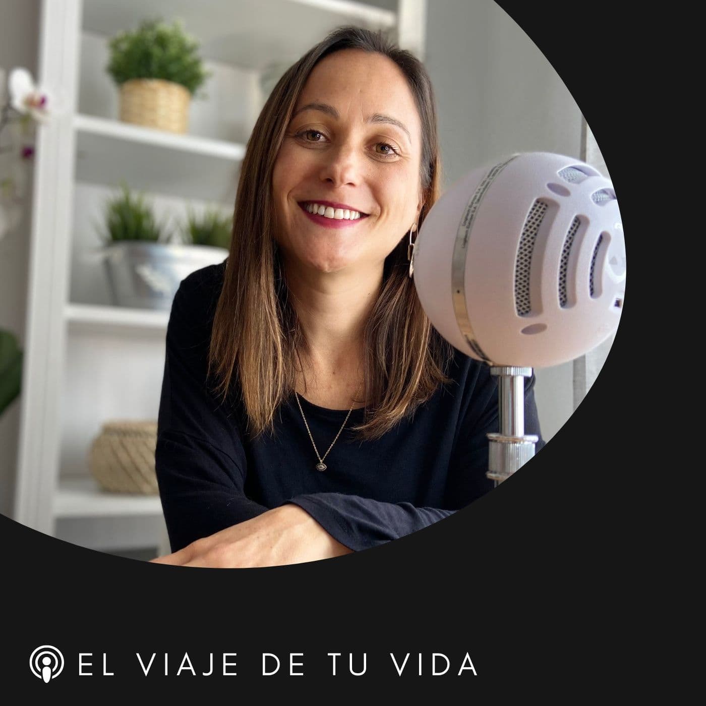 El viaje de tu vida · Sonia Bernabeu - Podcasts