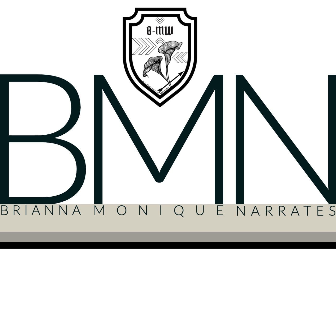 Brianna-Monique Narrates - Podcasts