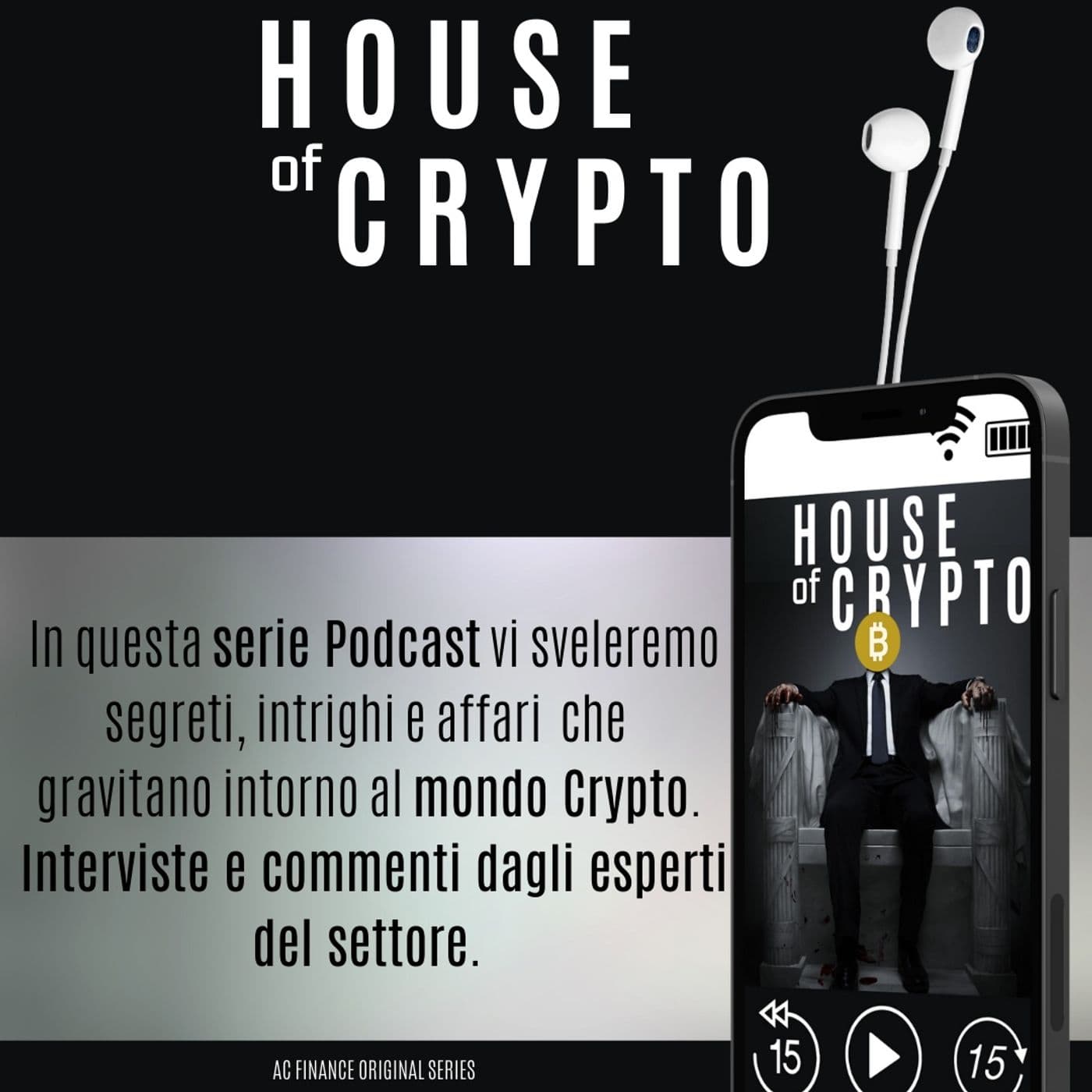 THE HOUSE OF CRYPTO - Podcasts