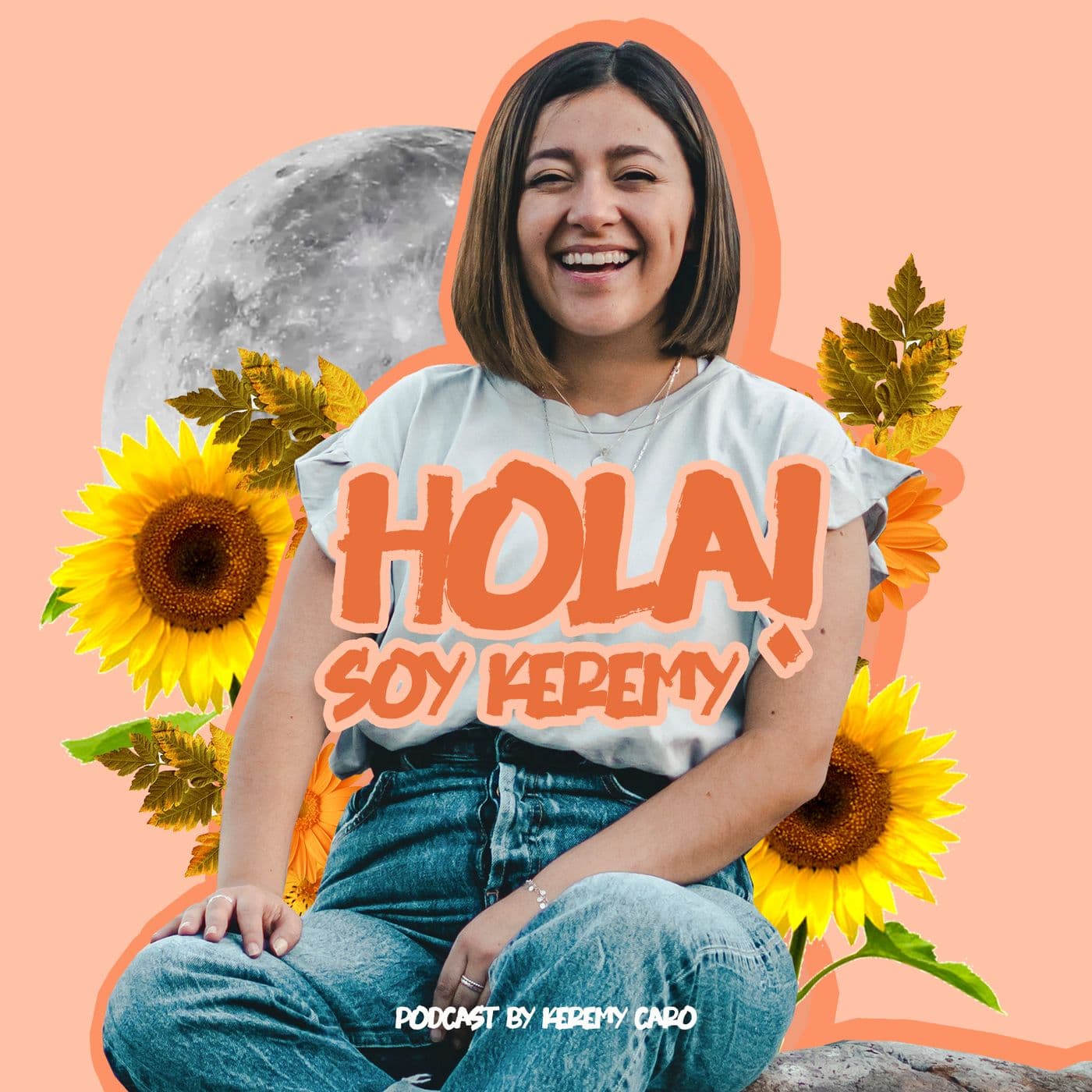 ¡Hola! soy keremy - Podcasts