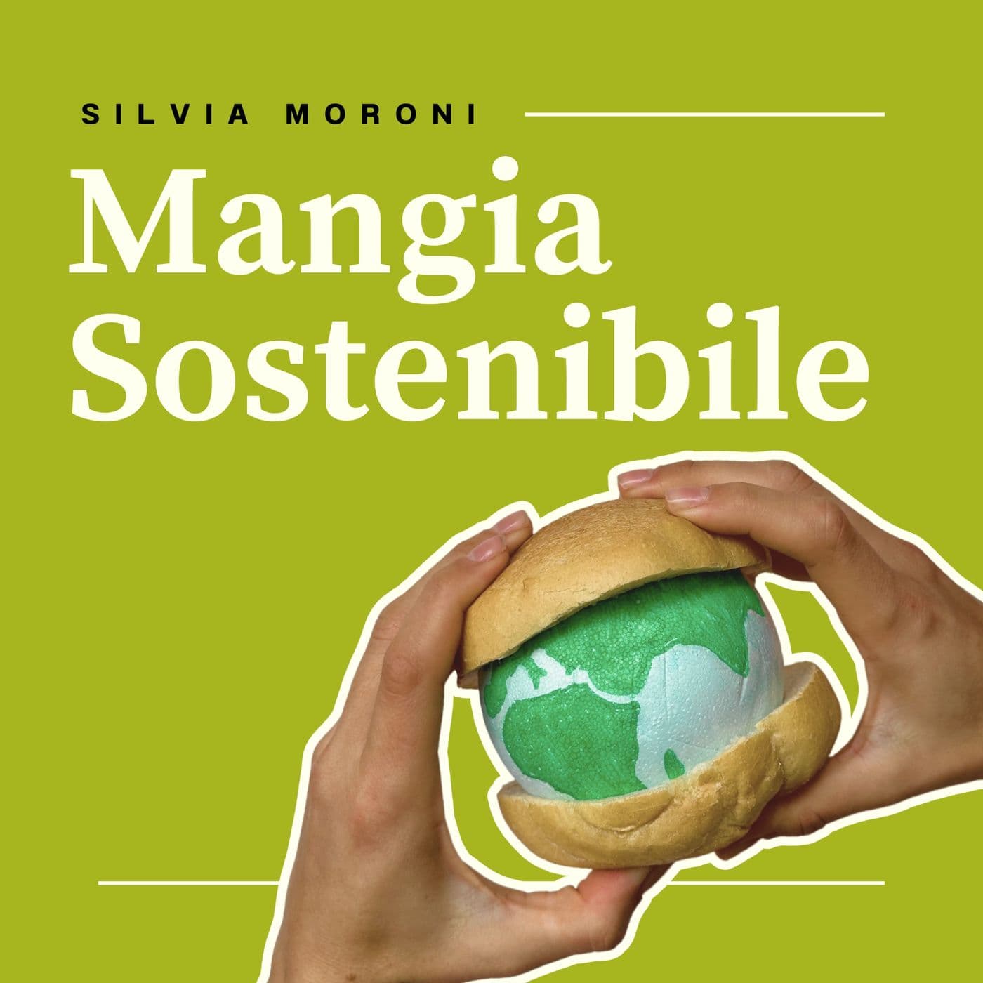 Mangia Sostenibile - Podcasts