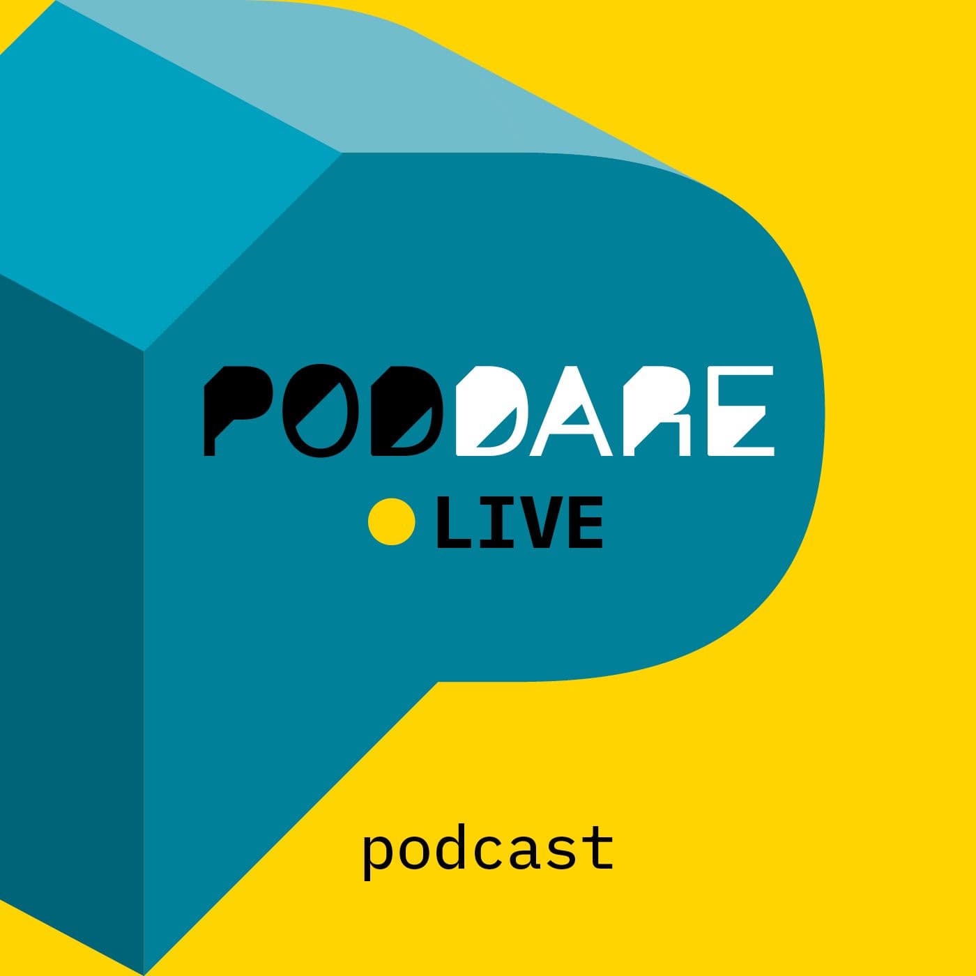PodDARE LIVE