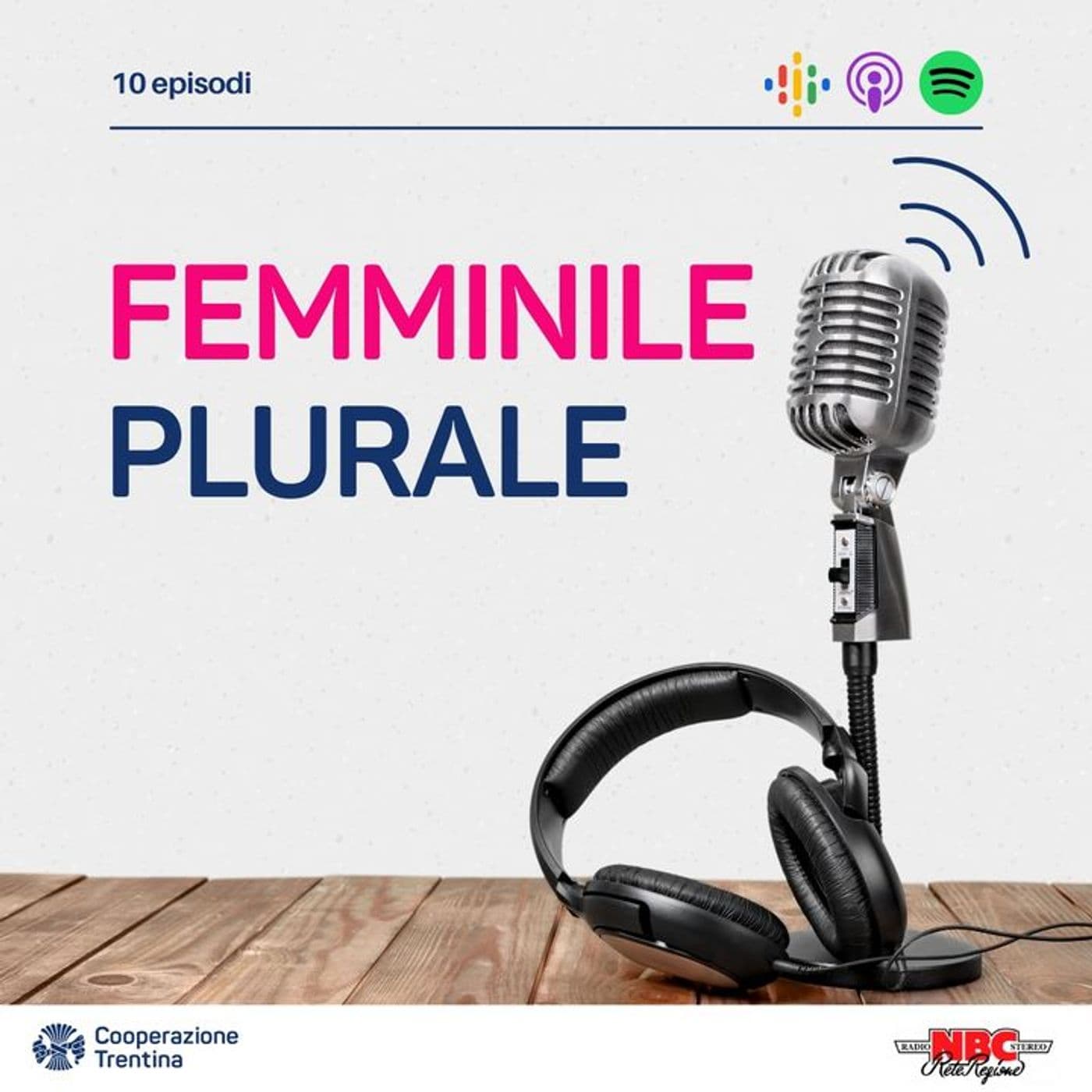 Femminile Plurale (2024) - Podcasts