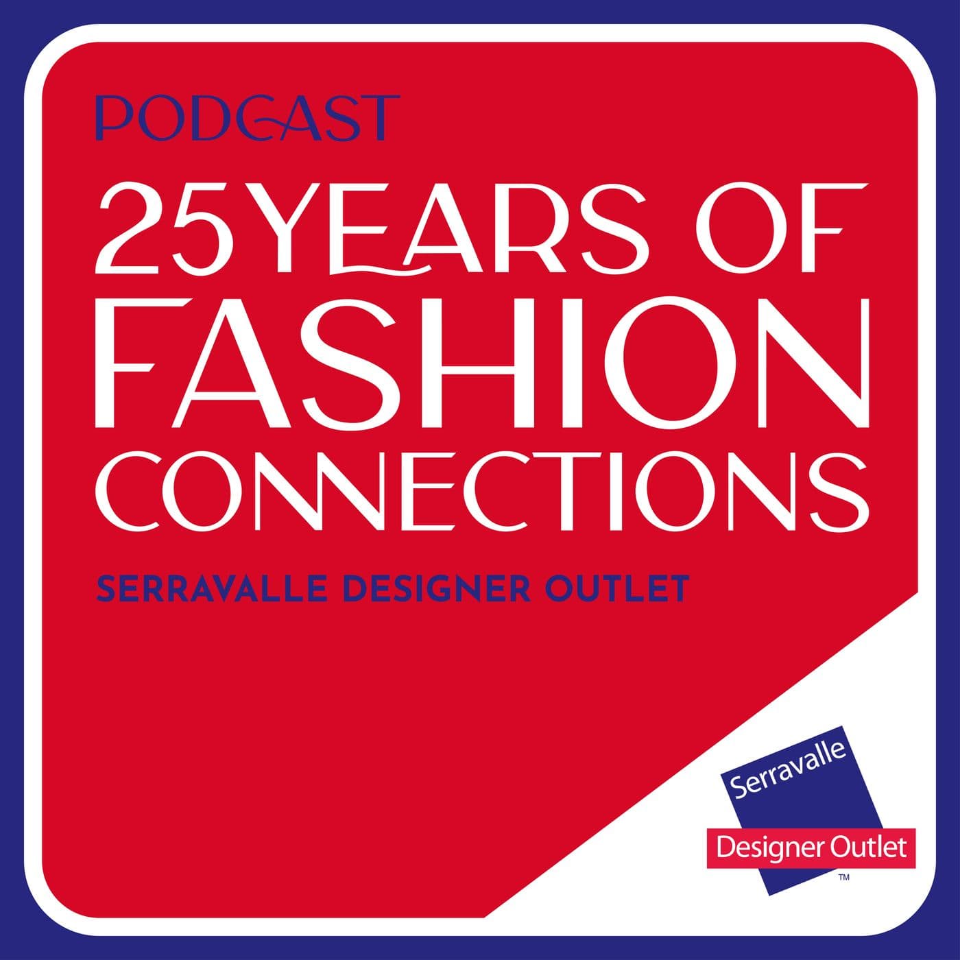 25 Years of Fashion Connections - Podcasts