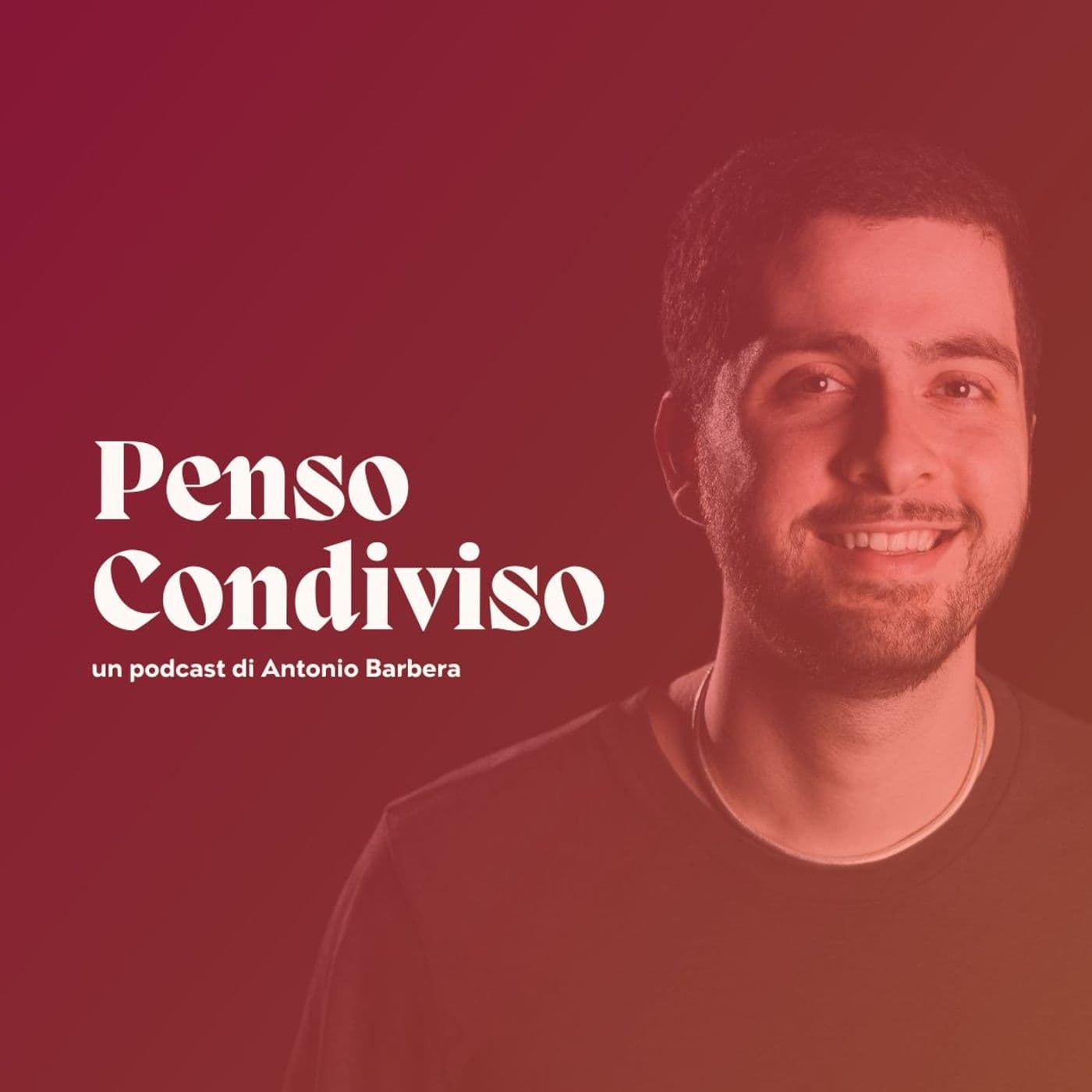 Penso Condiviso - Podcasts