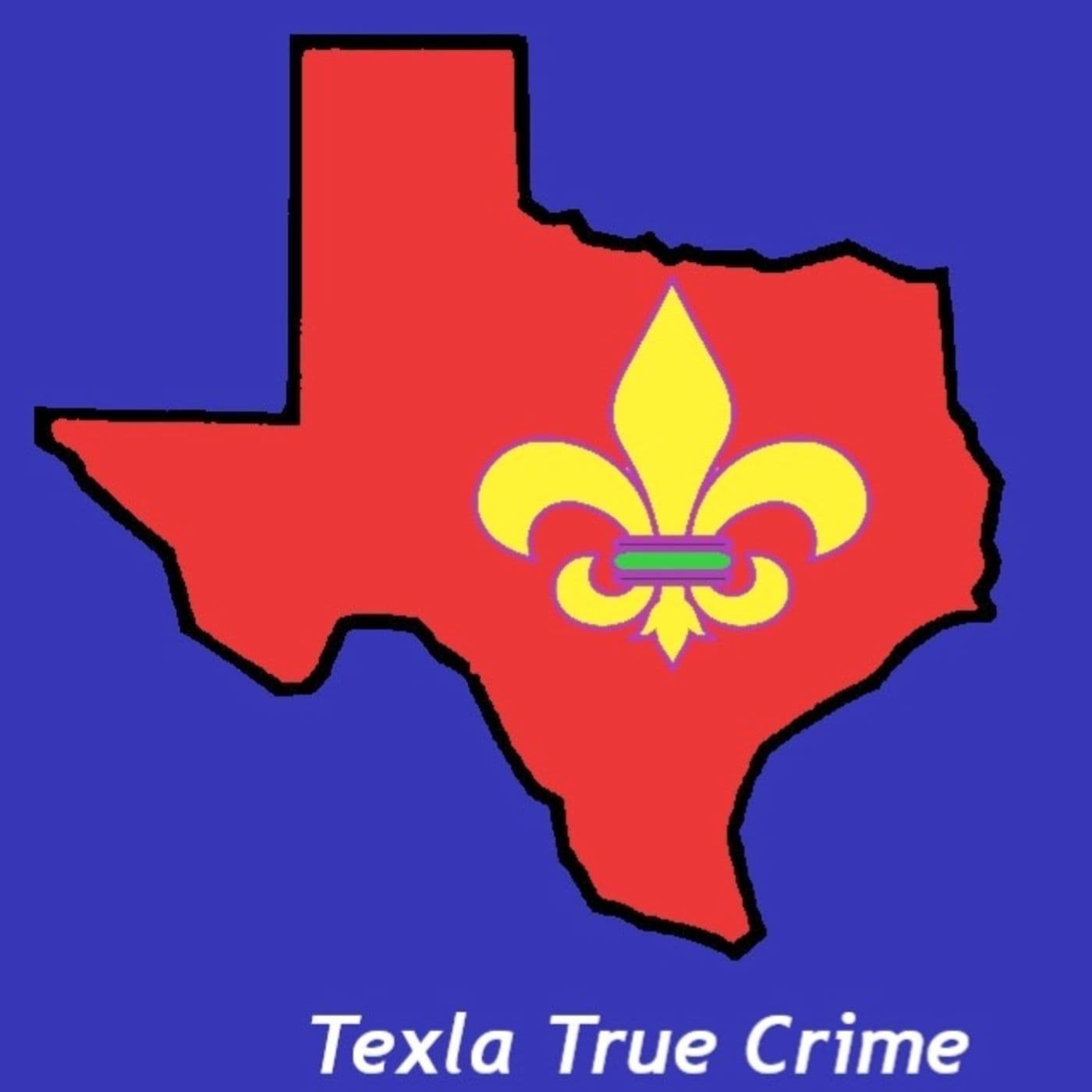 Texla True Crime - Podcasts