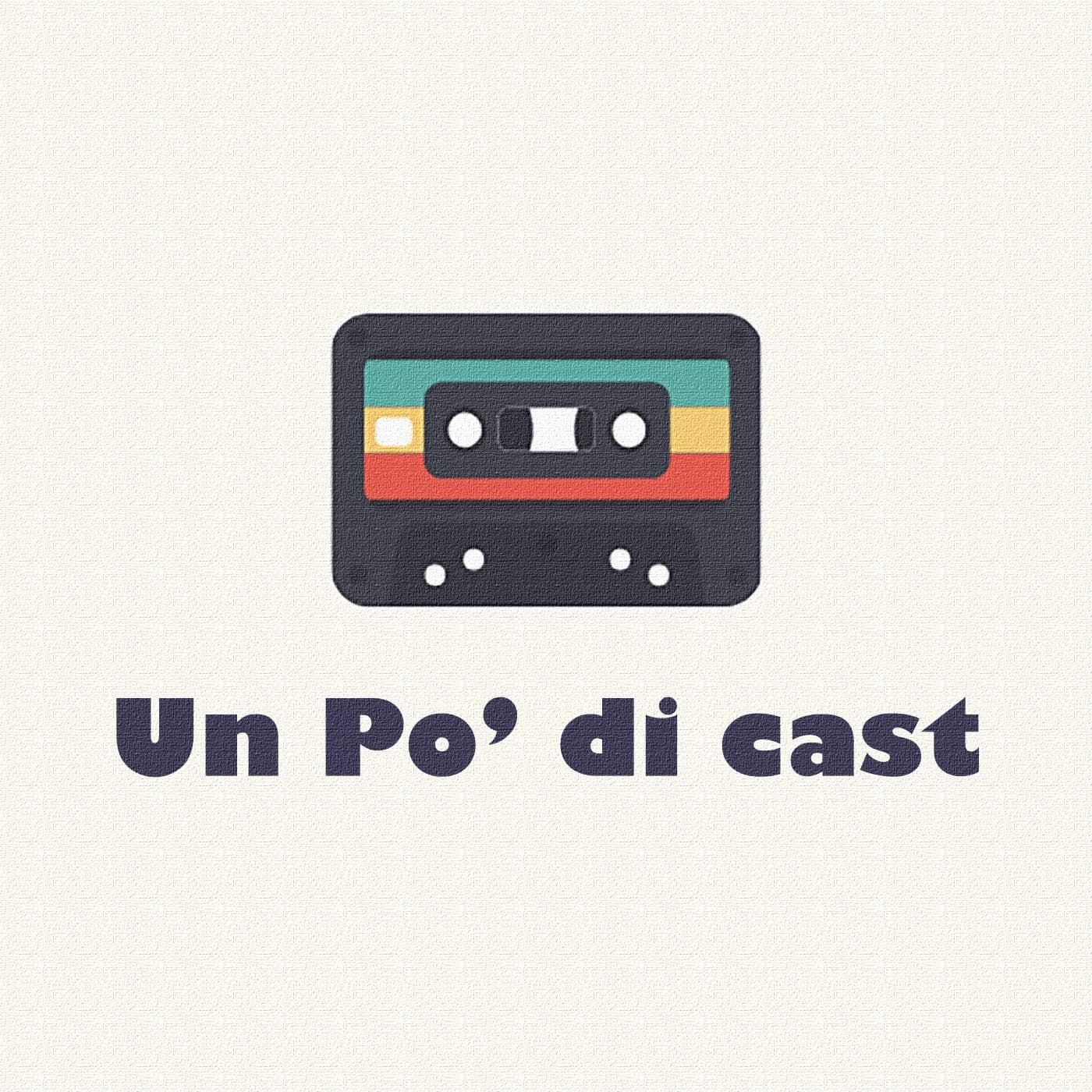 Un Po' di cast