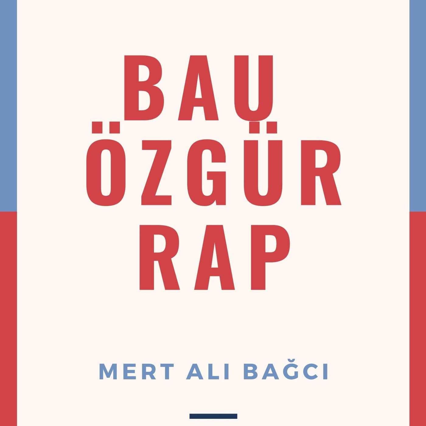 BAU ÖZGÜR RAP