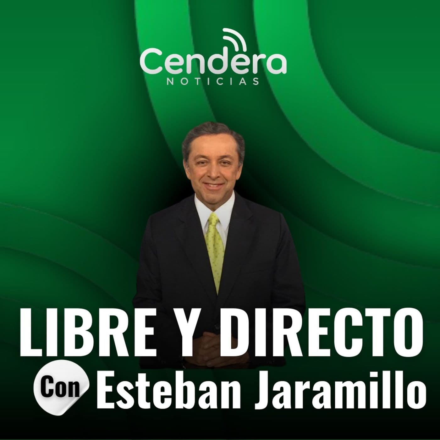 LIBRE Y DIRECTO con Esteban Jaramillo