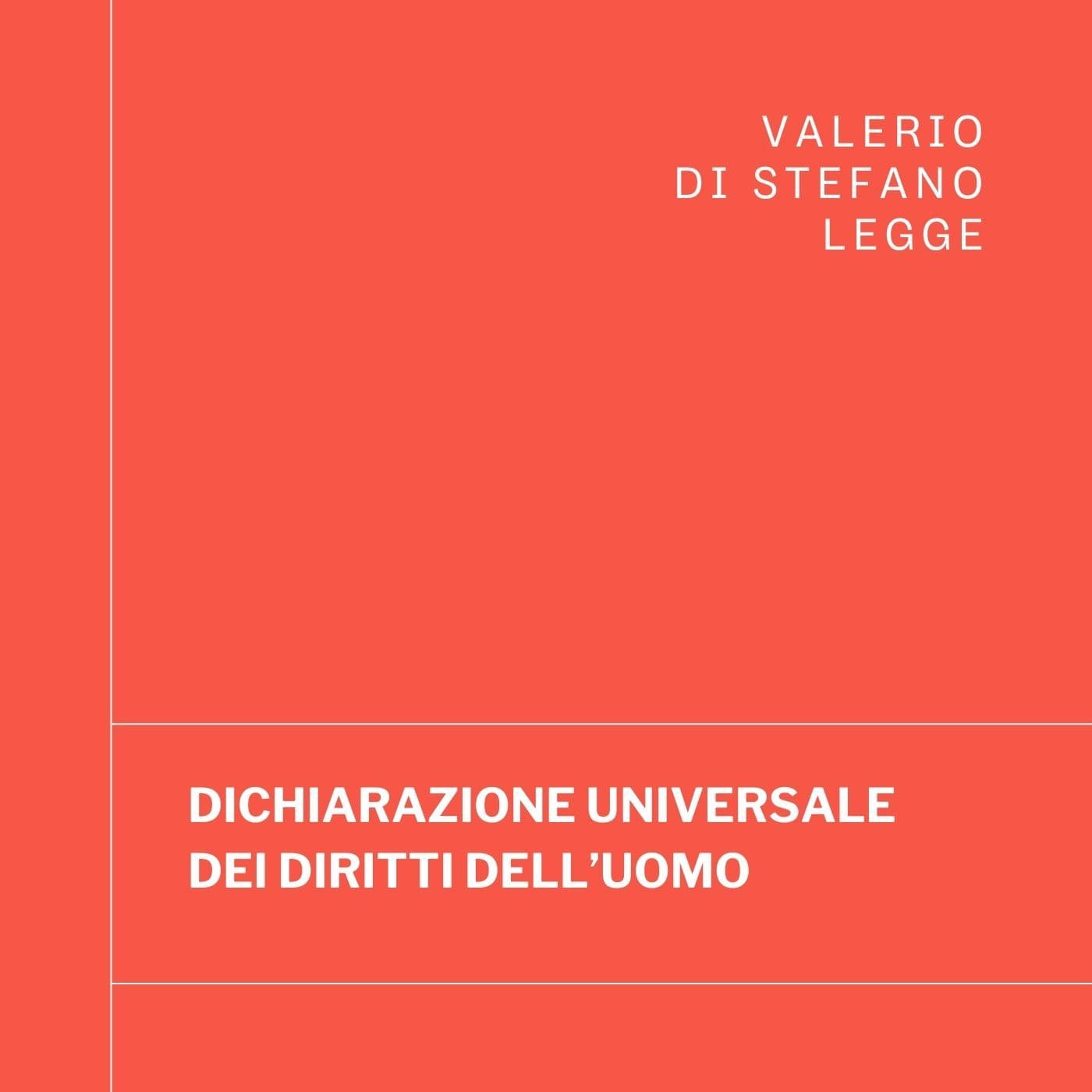 Dichiarazione Universale dei diritti dell'Uomo - Podcasts