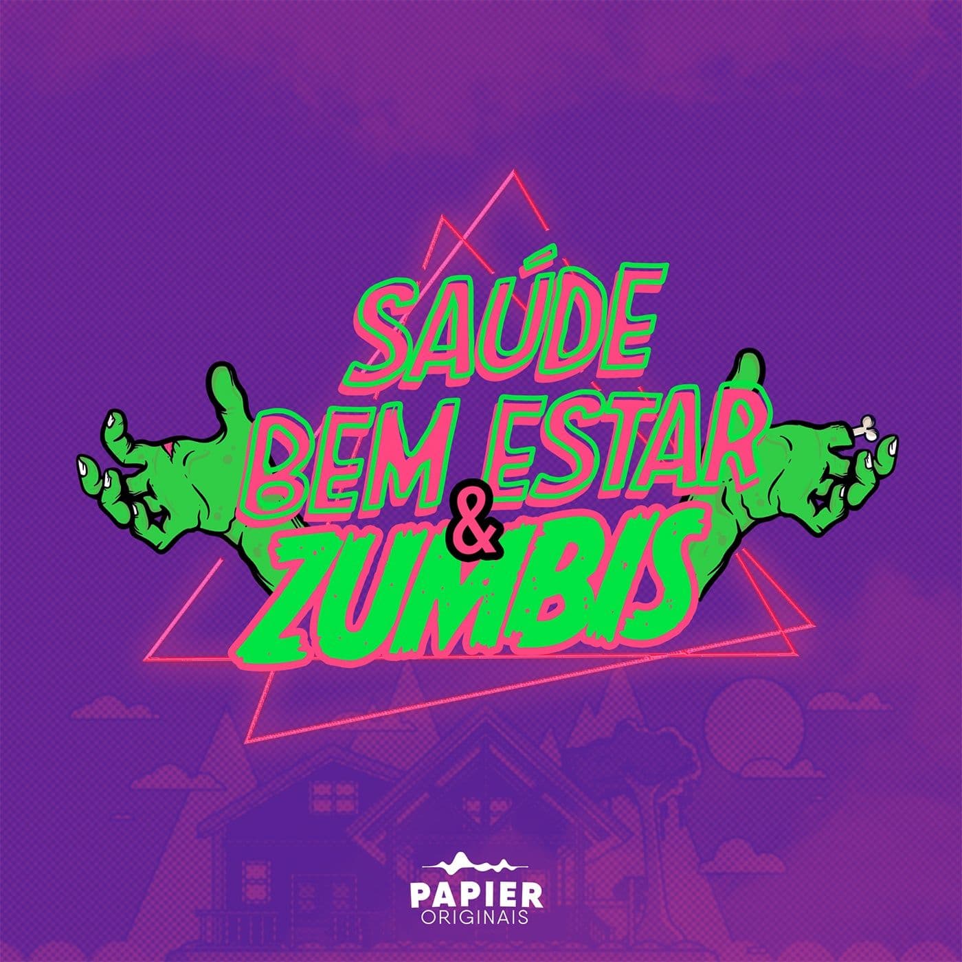 Saúde, Bem Estar e Zumbis - Podcasts