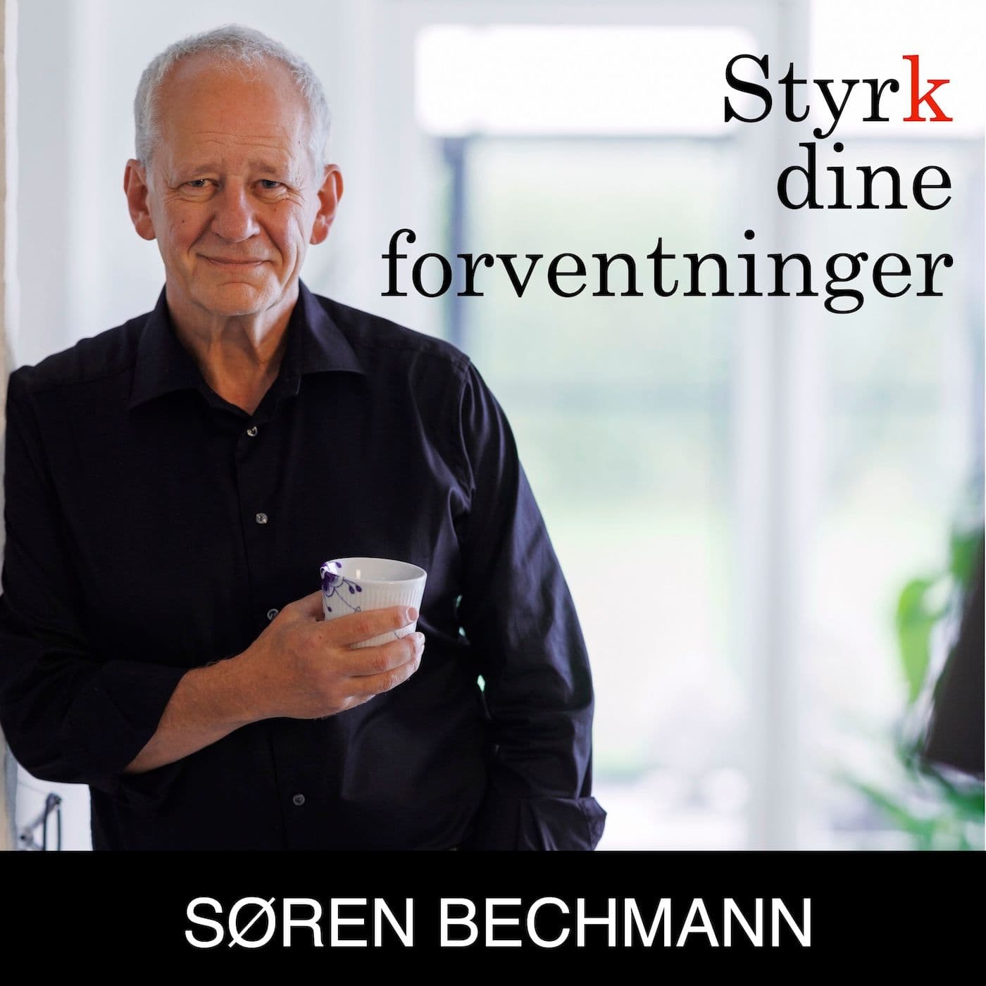 Styrk dine forventninger - Podcasts