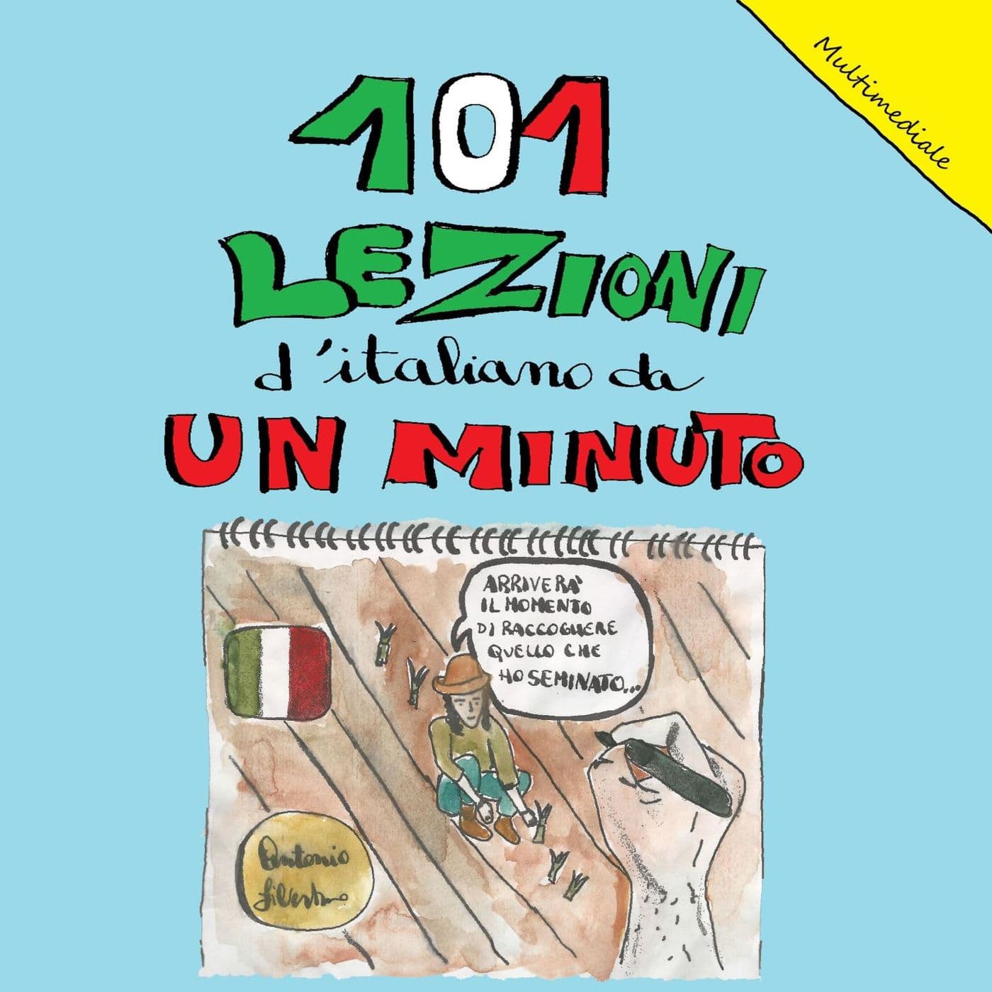 101 Lezioni d'italiano da un minuto - Podcasts