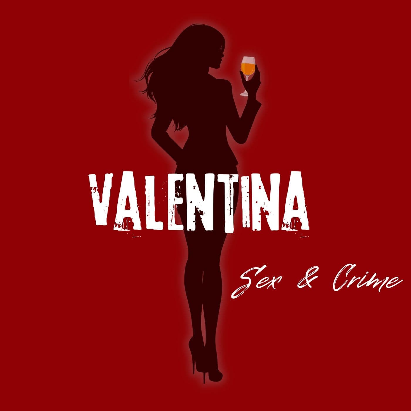 Valentina Sex & Crime - Podcasts