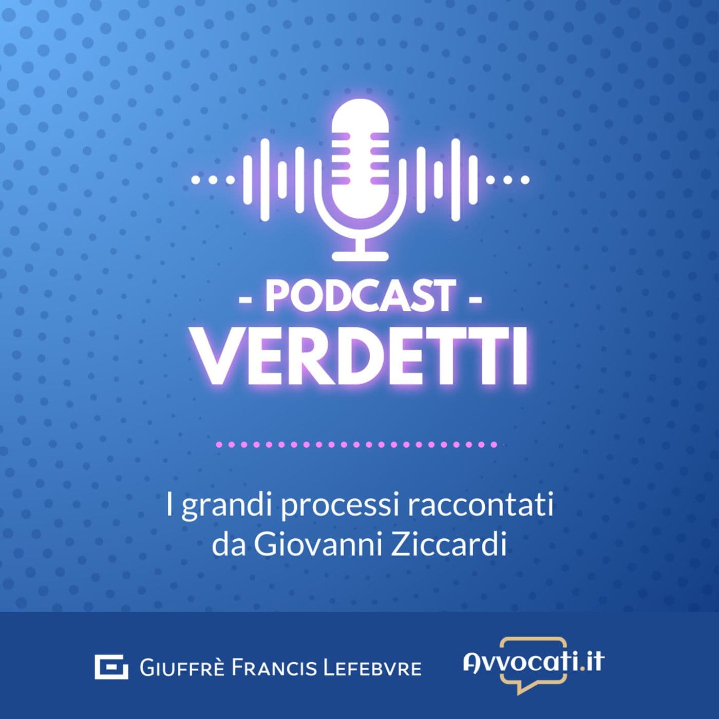 Verdetti - Podcasts