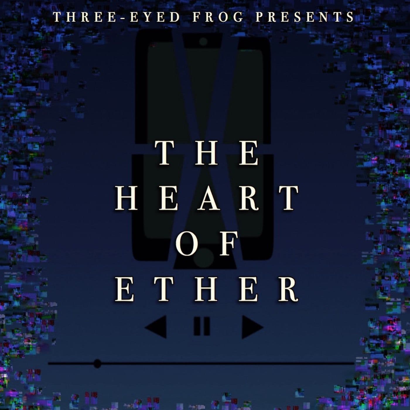 The Heart of Ether - Podcasts