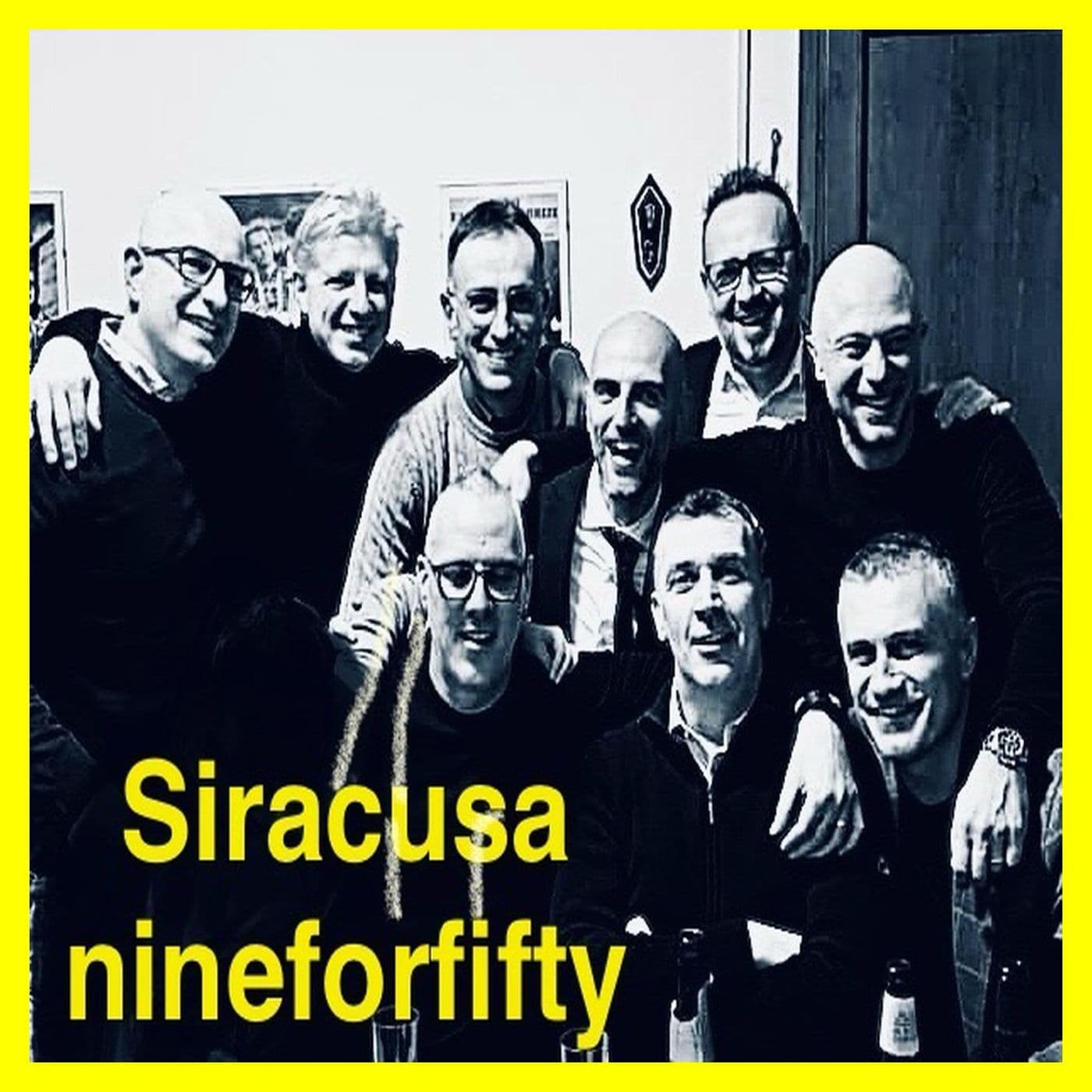 Siracusa nineforfifty (‘ngorbualispicci) - Podcasts