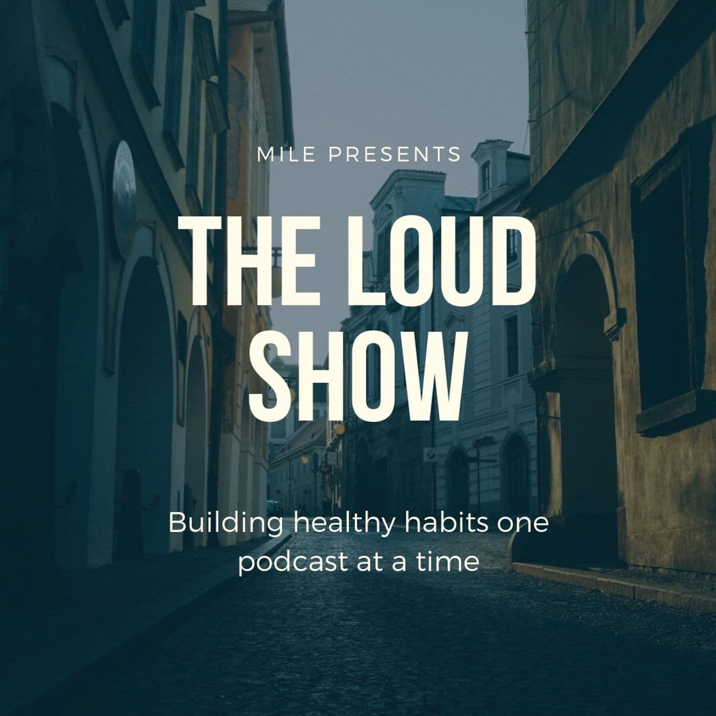 The Loud Show - Podcasts