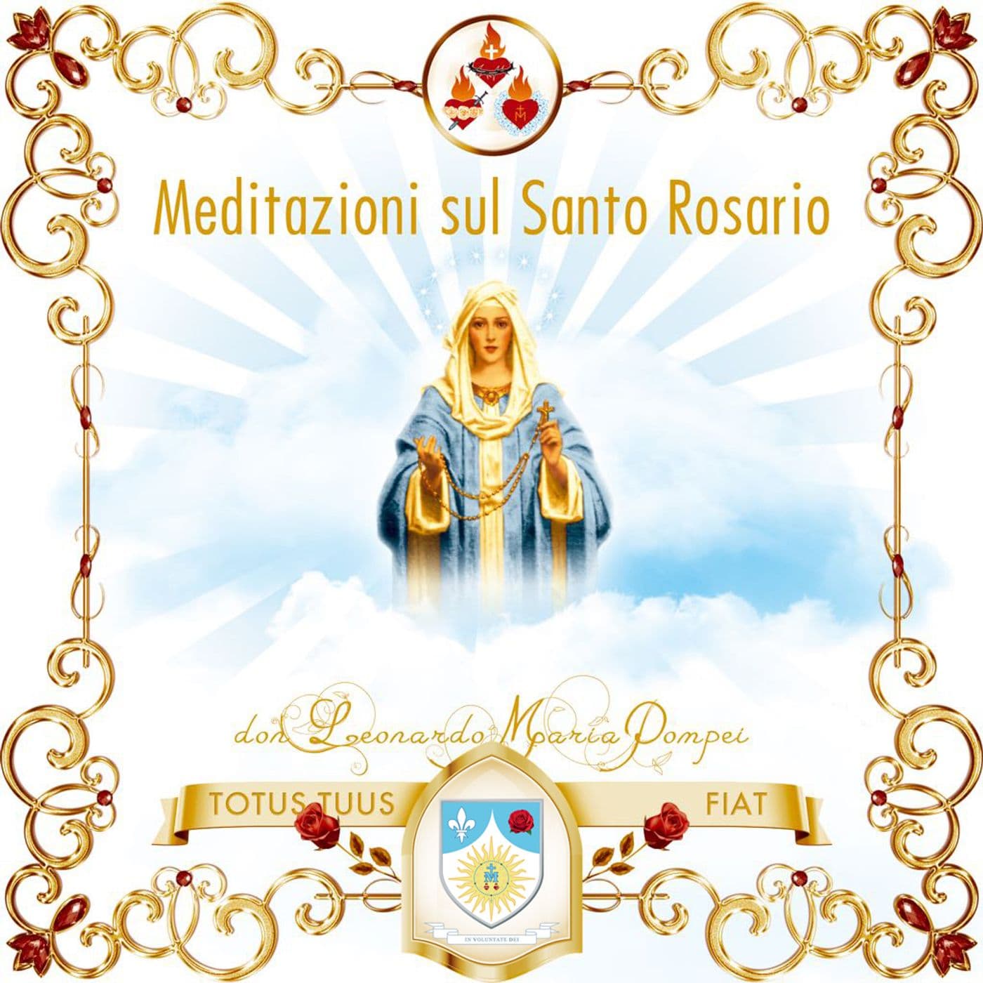 Santi Rosari meditati - Podcasts