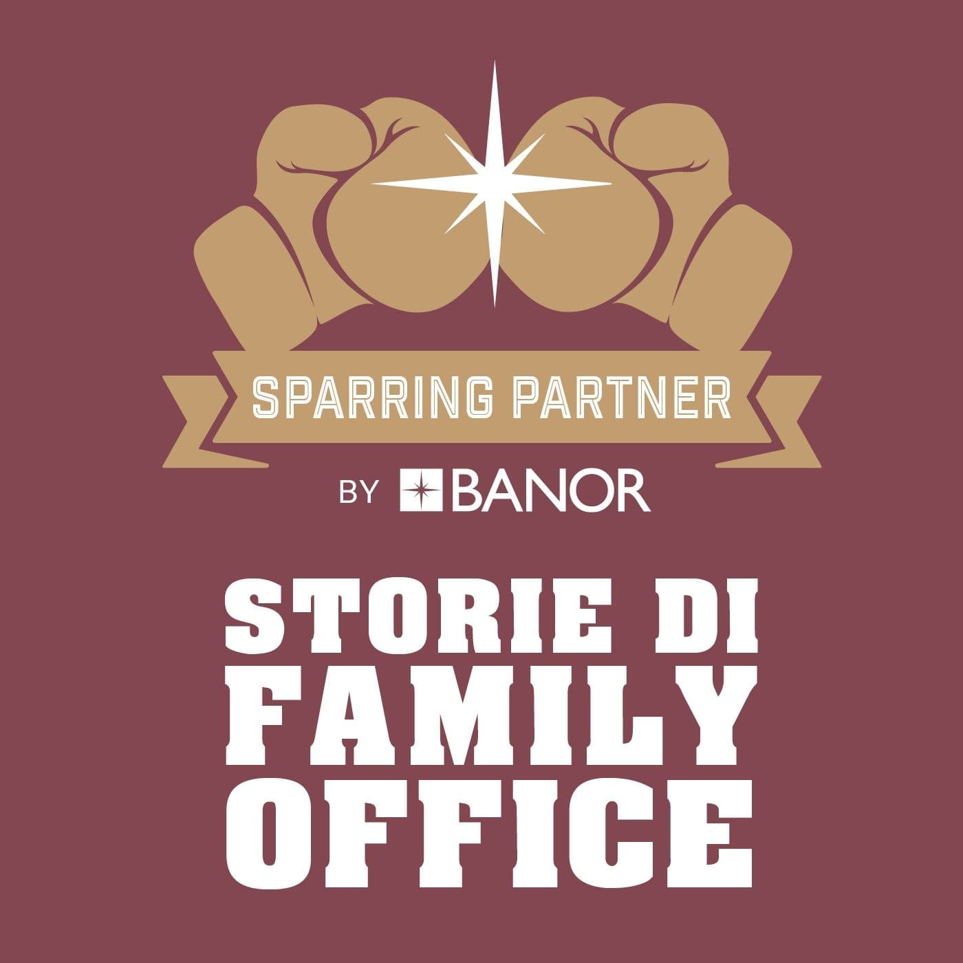Sparring Partner storie di Family Office - Podcasts