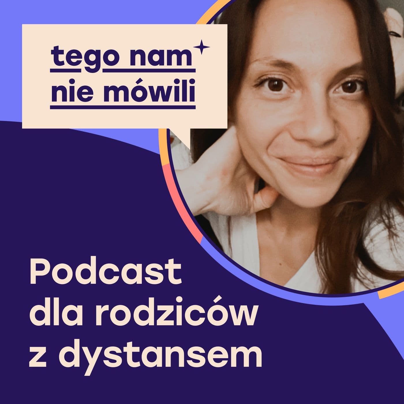 Tego Nam Nie Mówili - Podcasts