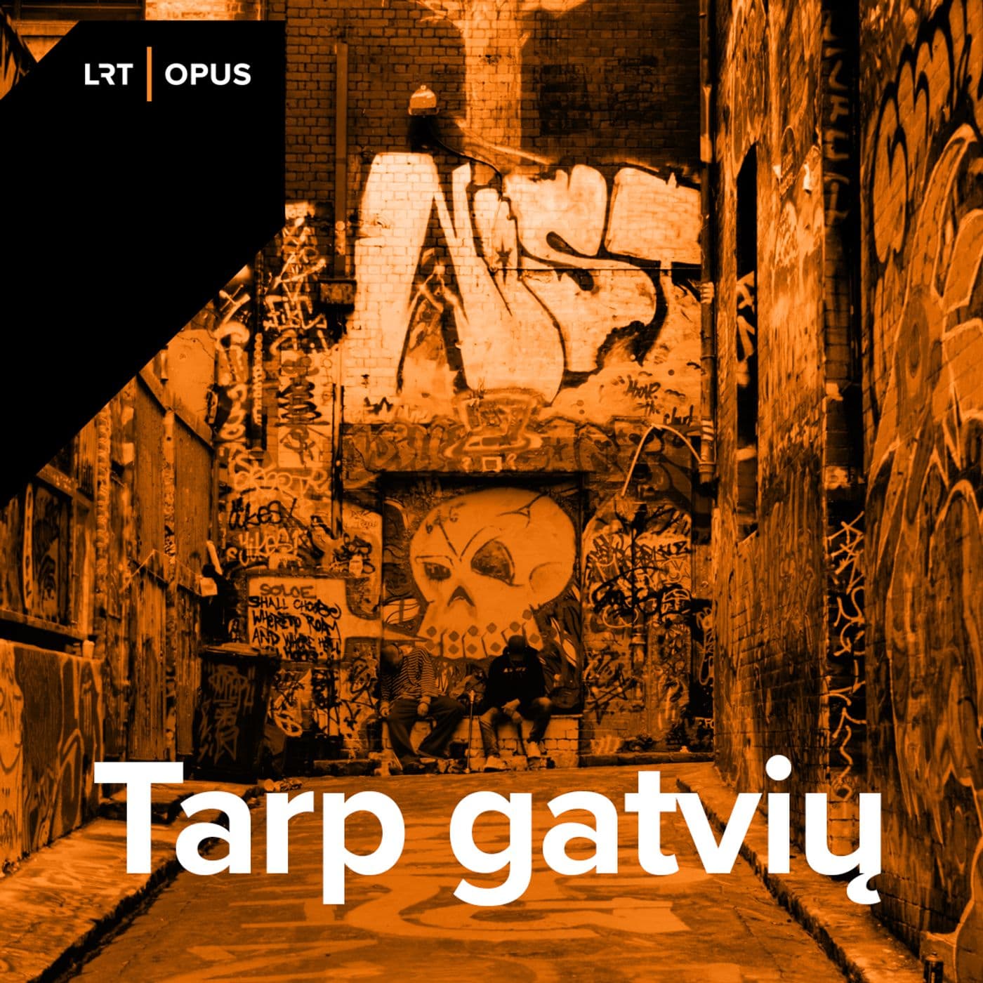 Tarp gatvių - Podcasts