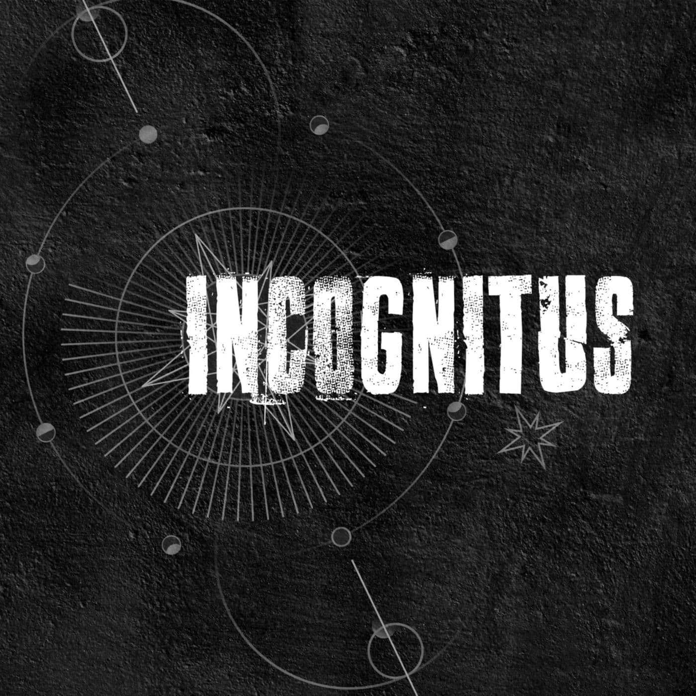 Incognitus - Podcasts