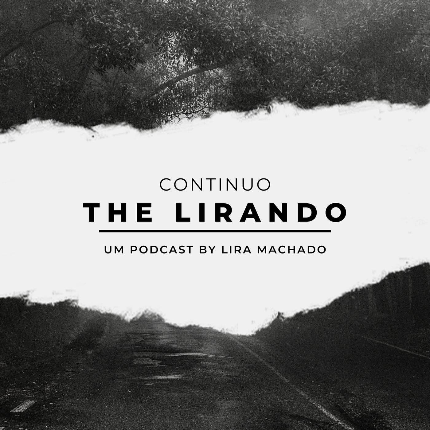 Continuo The Lirando - Podcasts