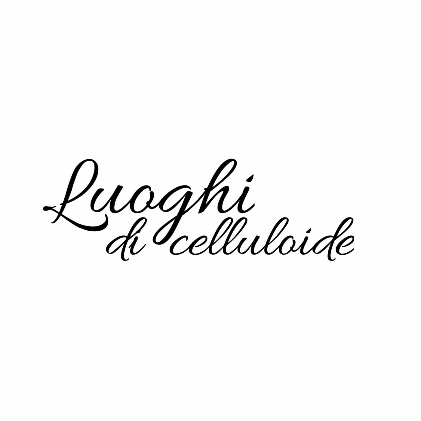 Luoghi di celluloide - Podcasts