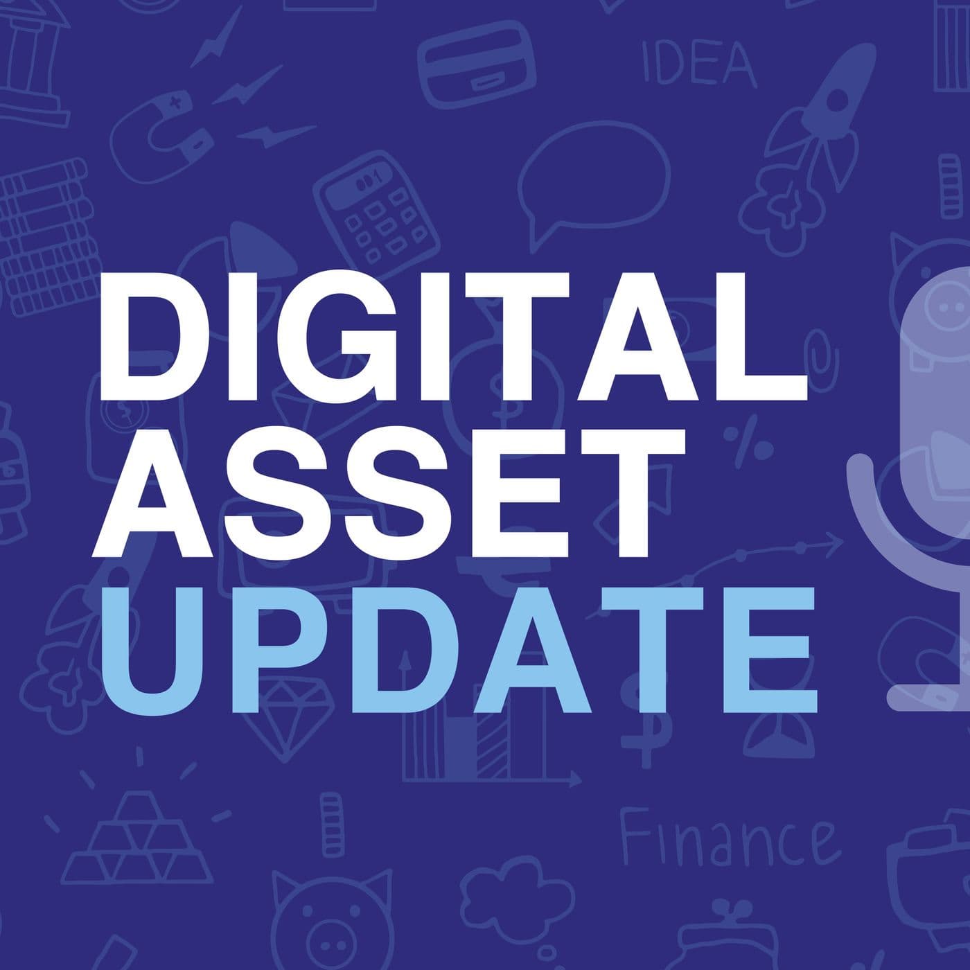 Digital Asset Update - Podcasts