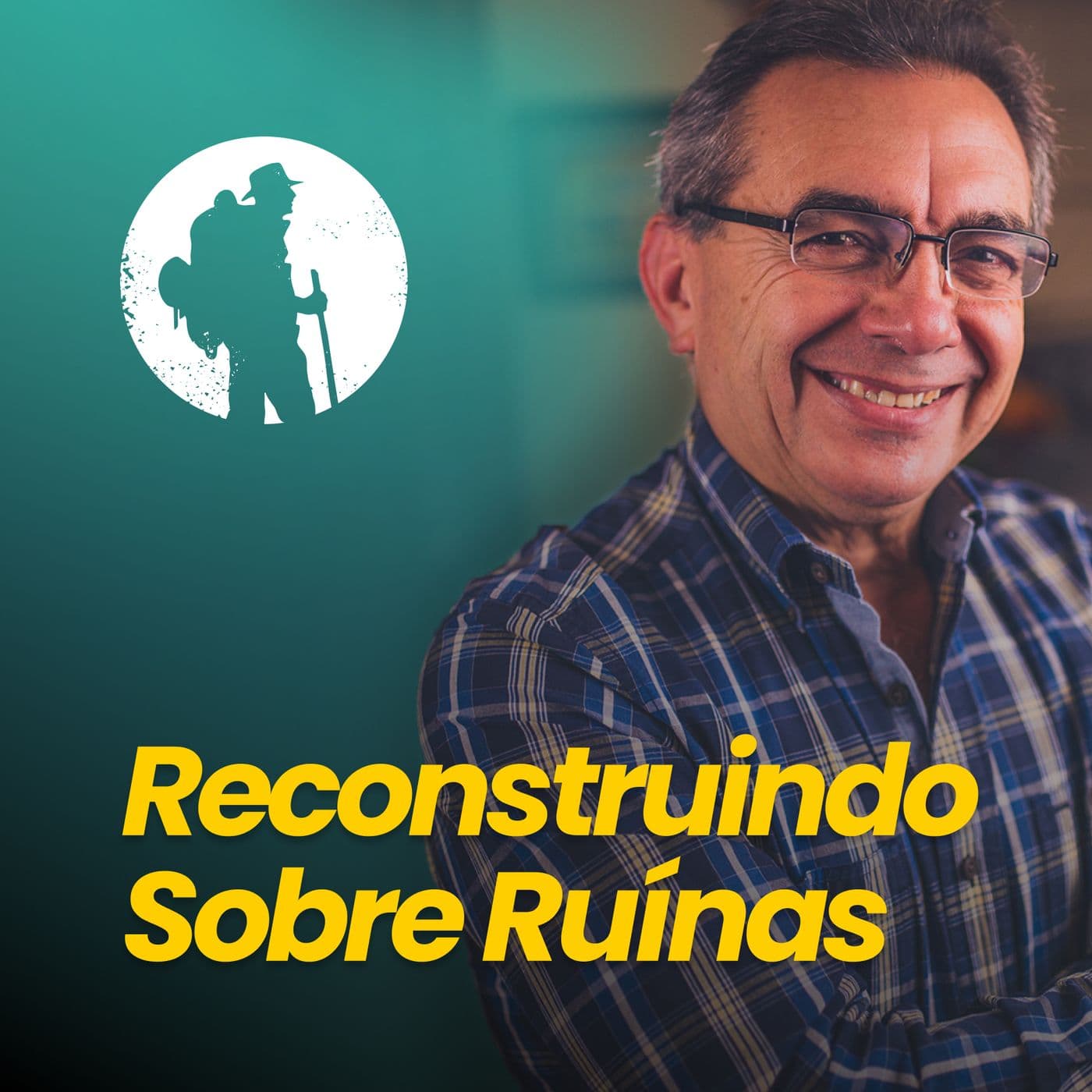 Reconstruindo Sobre Ruínas - Podcasts