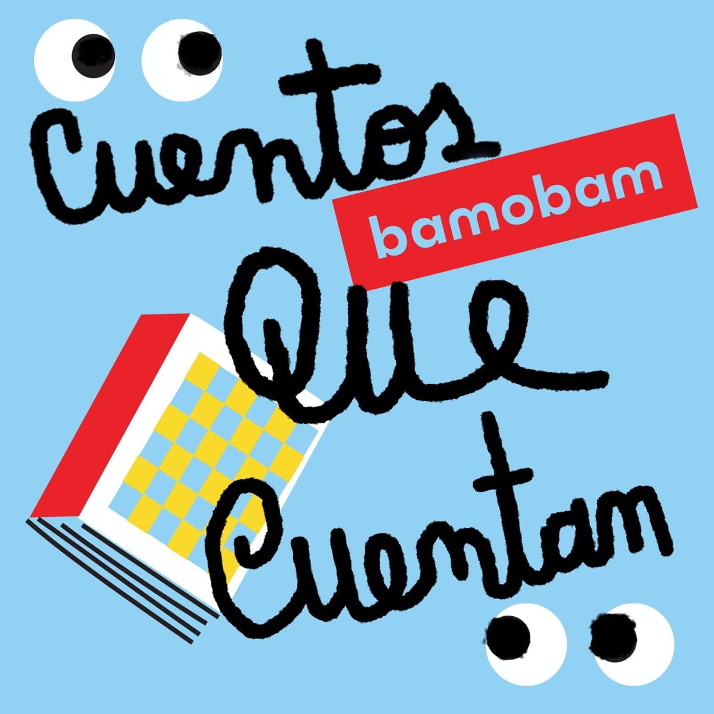 Cuentos que Cuentan por Bamobam
