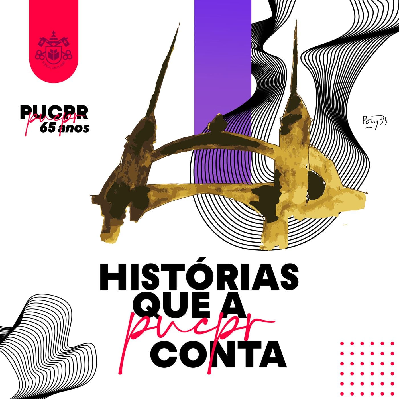 Histórias que a PUCPR conta - Podcasts