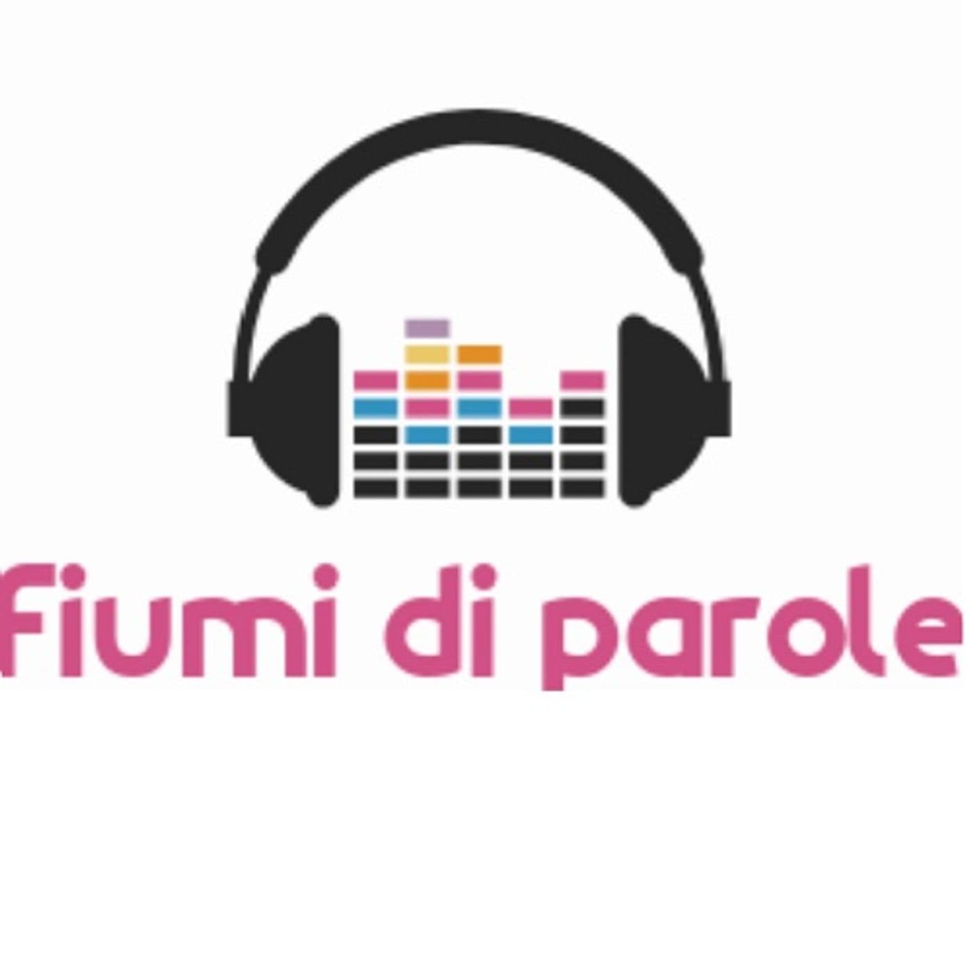 Fiumi di Parole - Podcasts