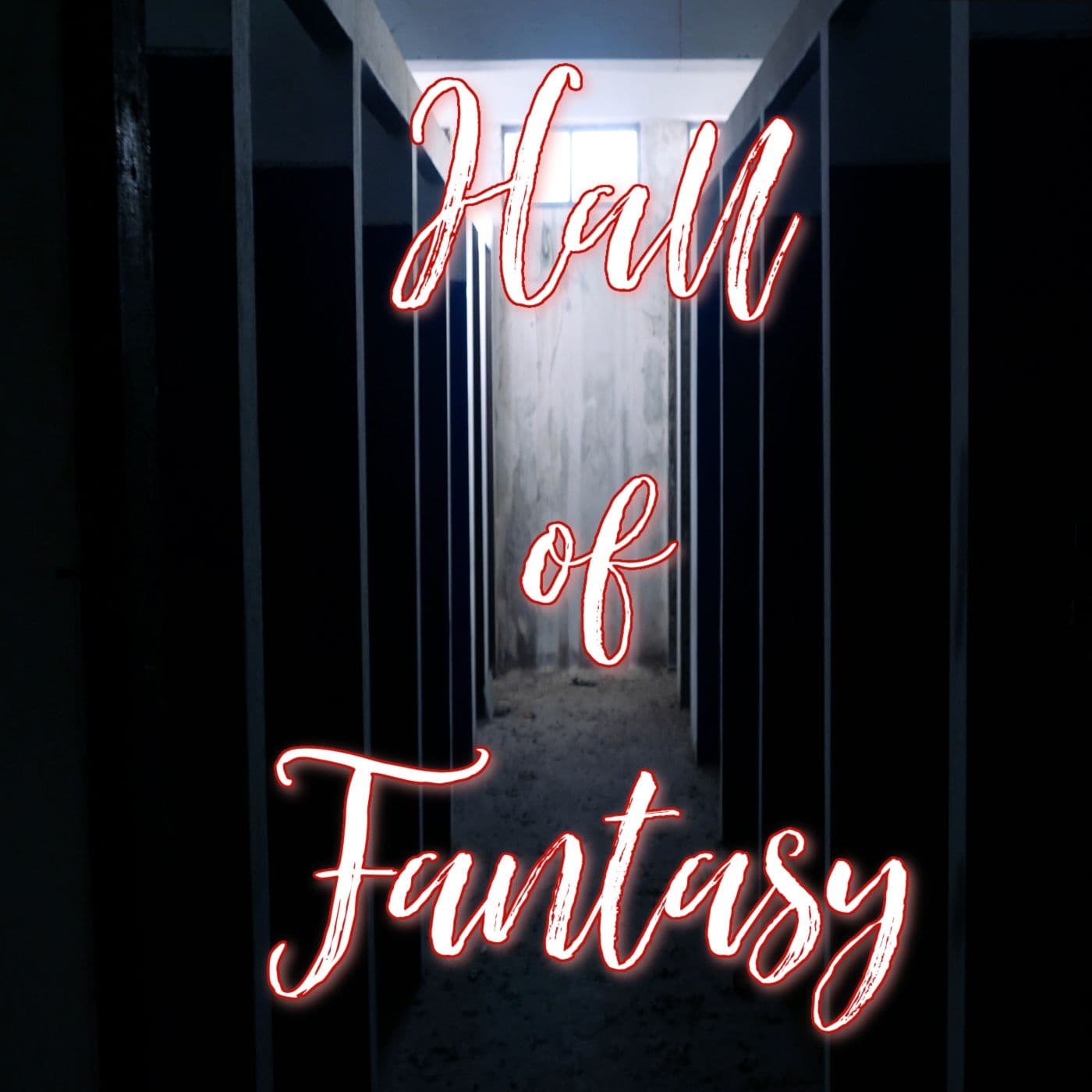 The Hall Of Fantasy - Podcasts