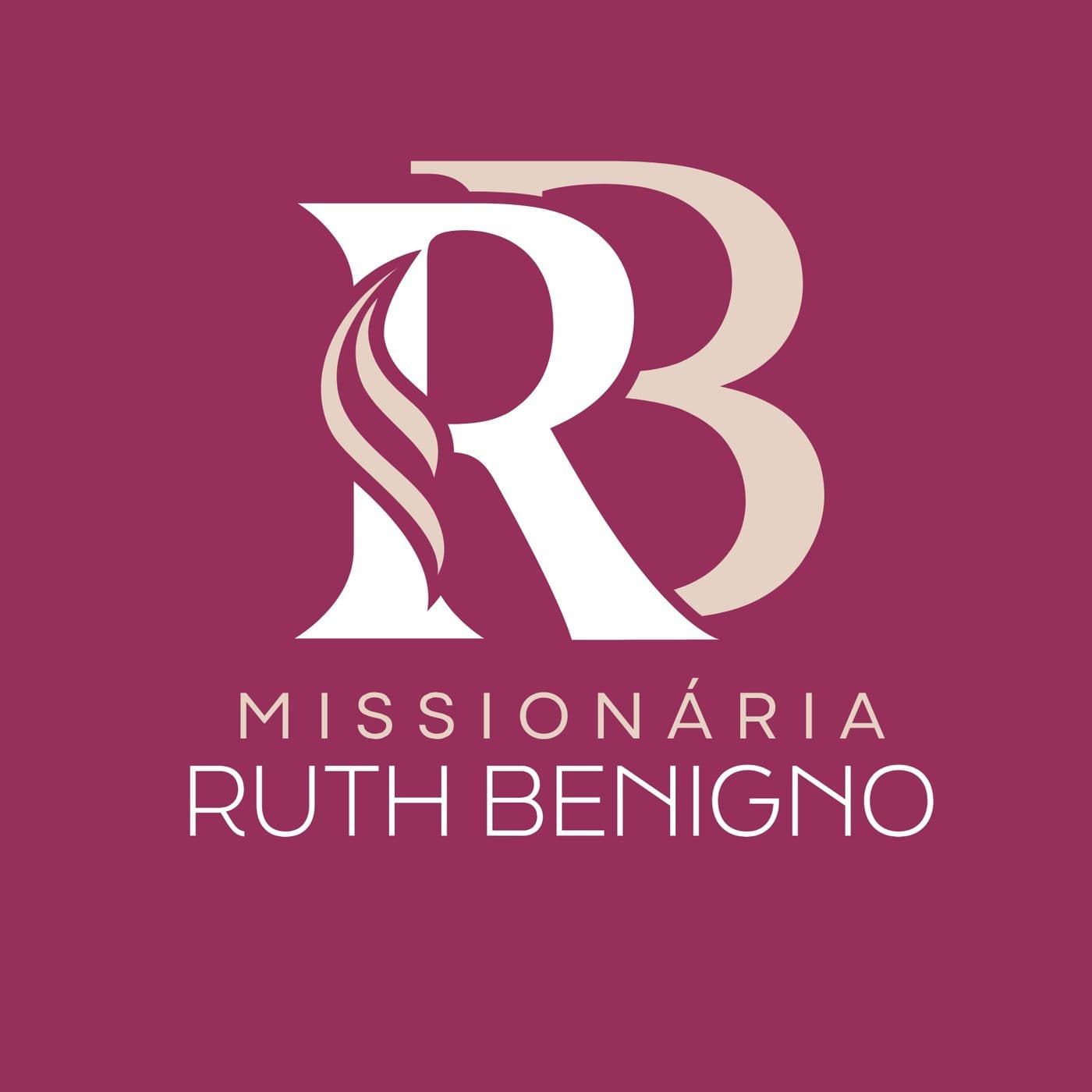 Missionária Ruth Benigno - Podcasts