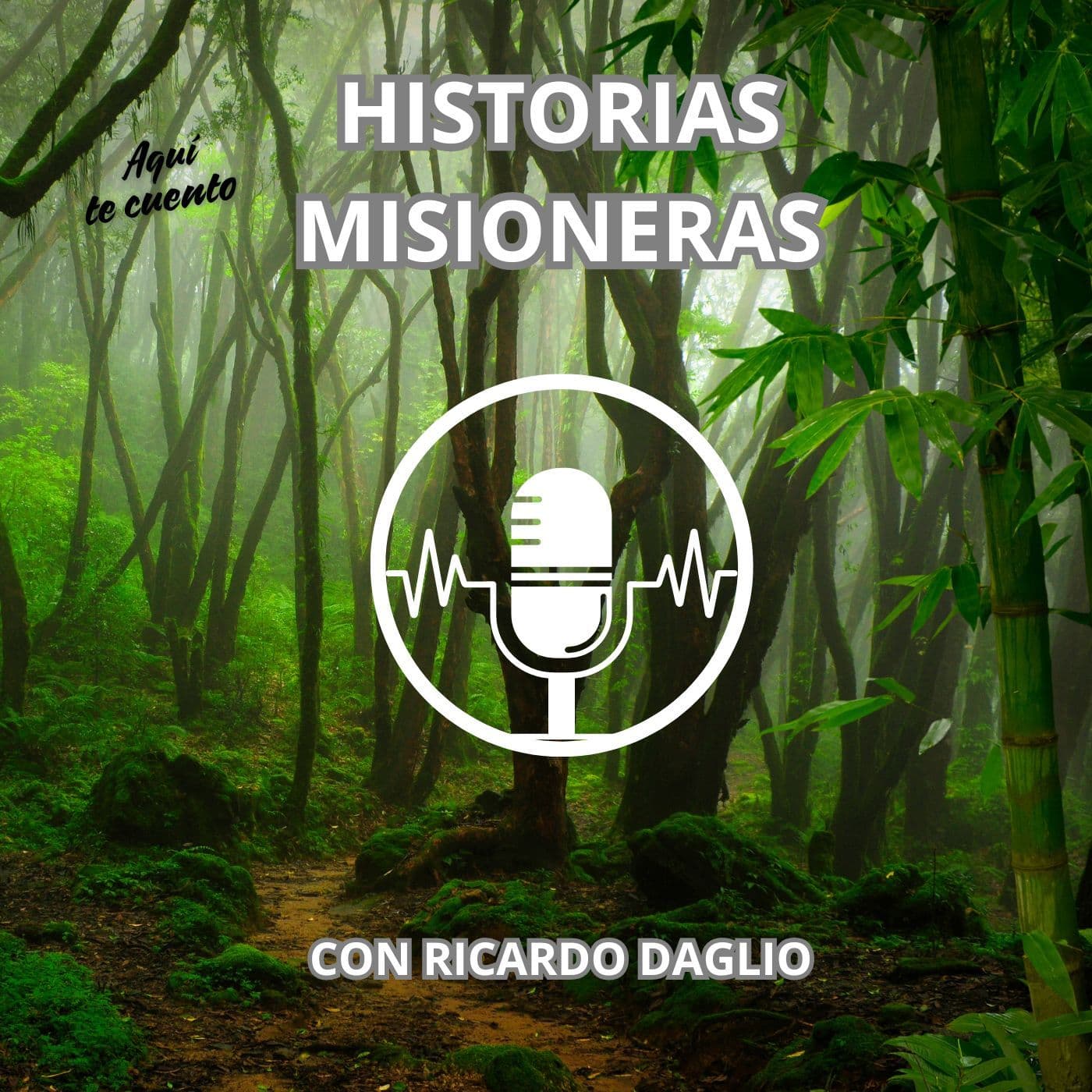 Historias Misioneras - Podcasts