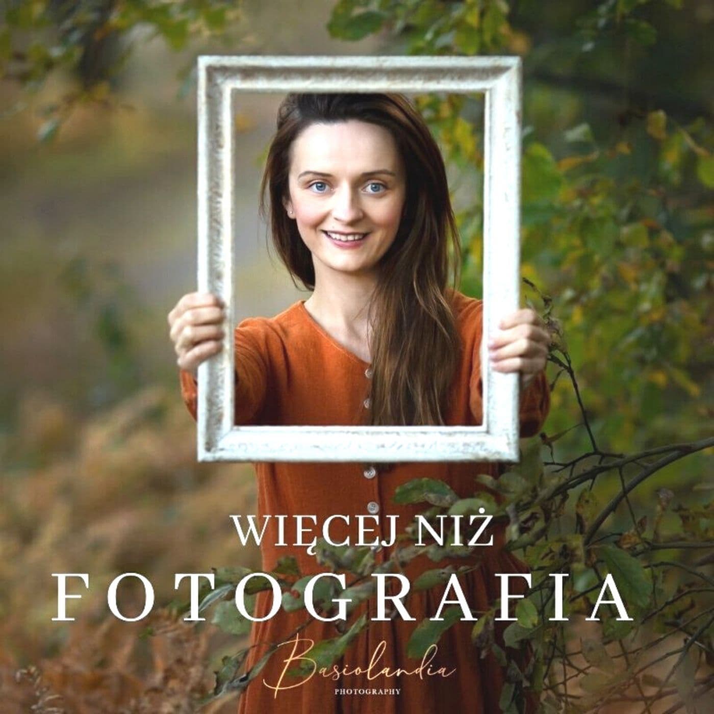 WIECEJ NIZ FOTOGRAFIA - Podcasts