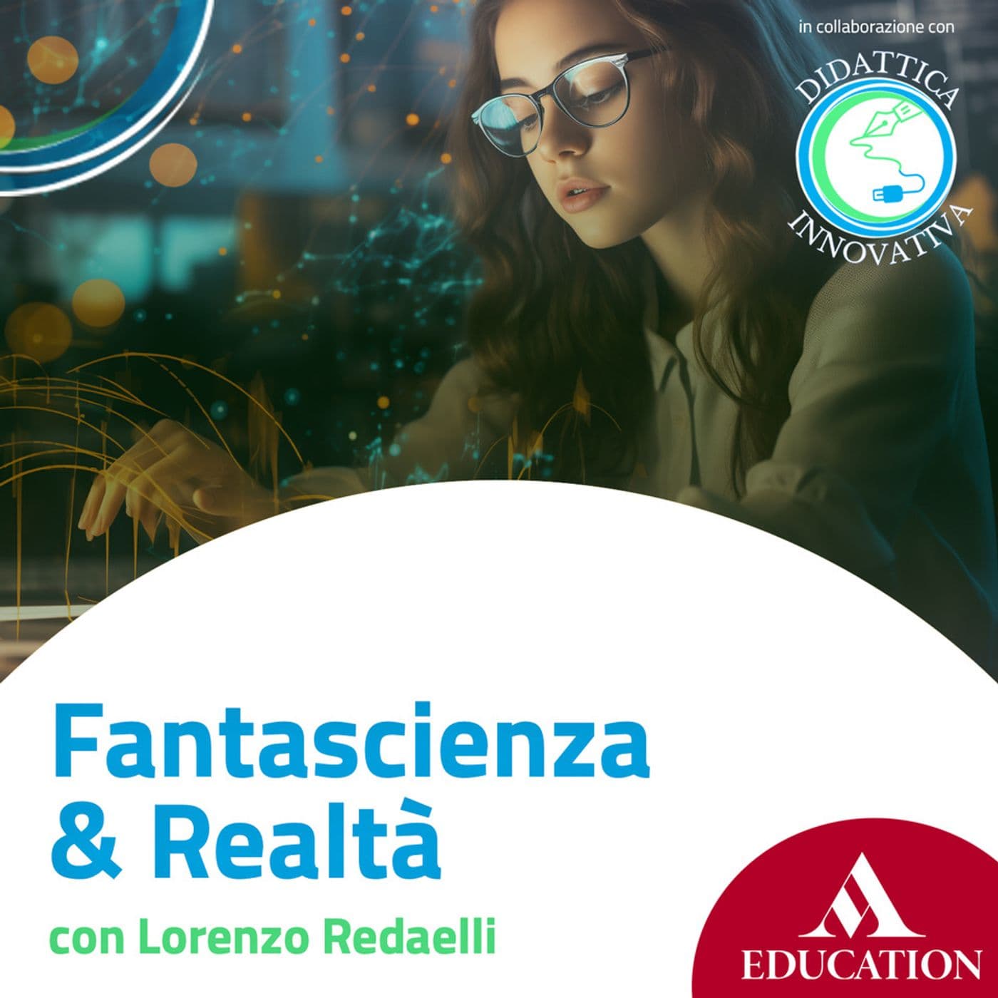 Fantascienza & Realtà - Podcasts