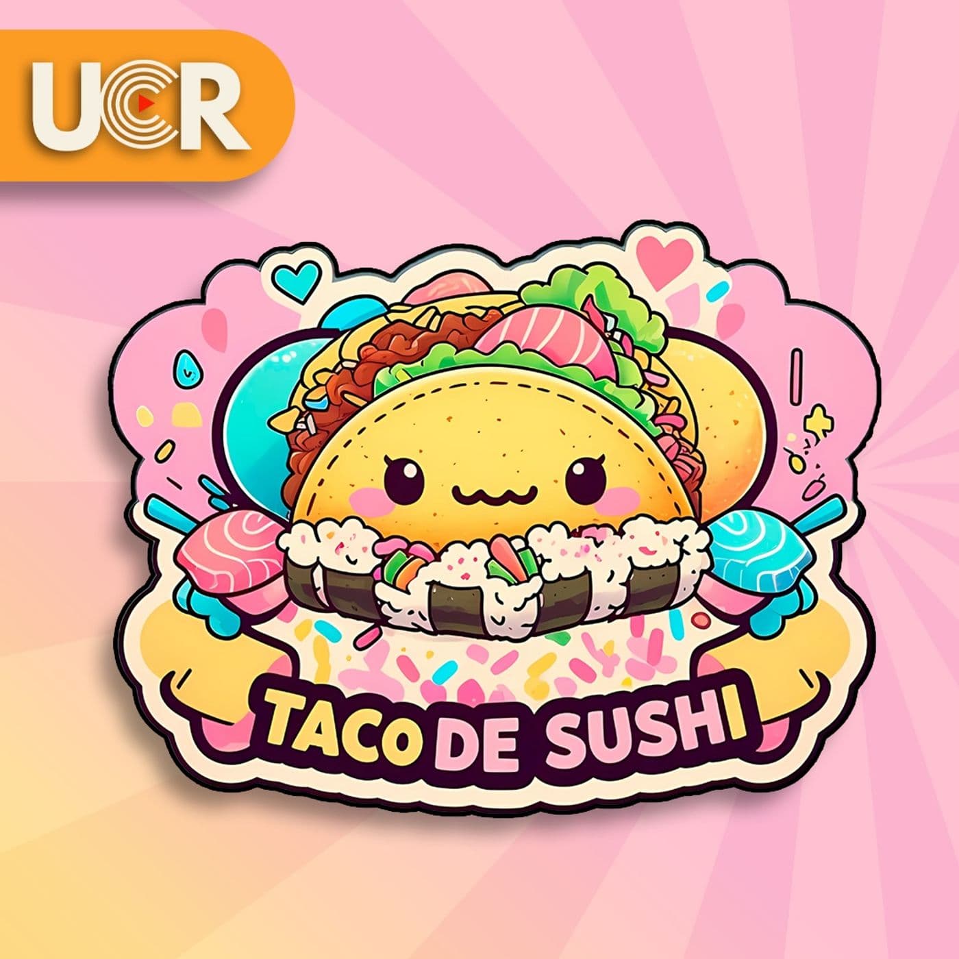Taco de Sushi - Podcasts