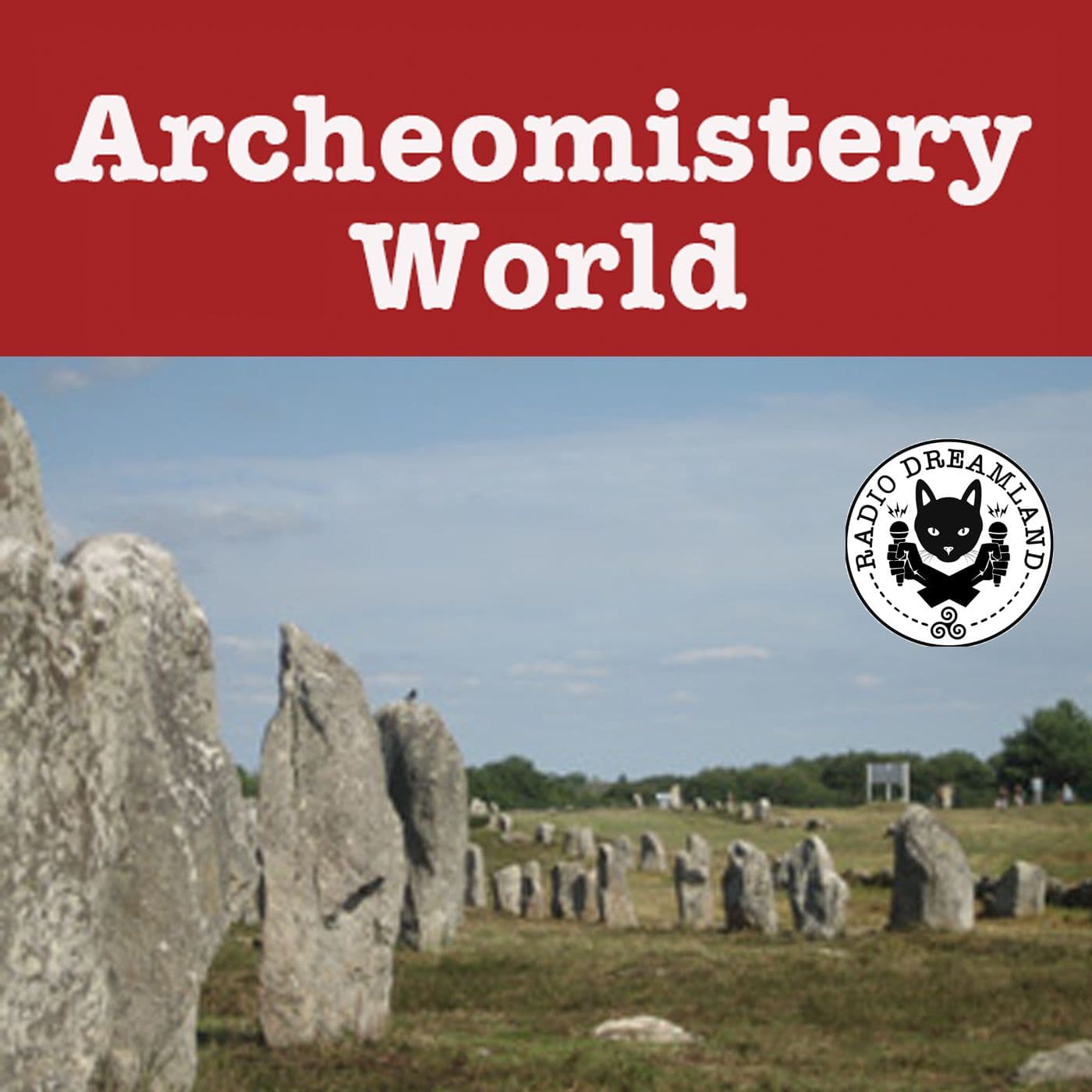 Archeomistery World - Podcasts