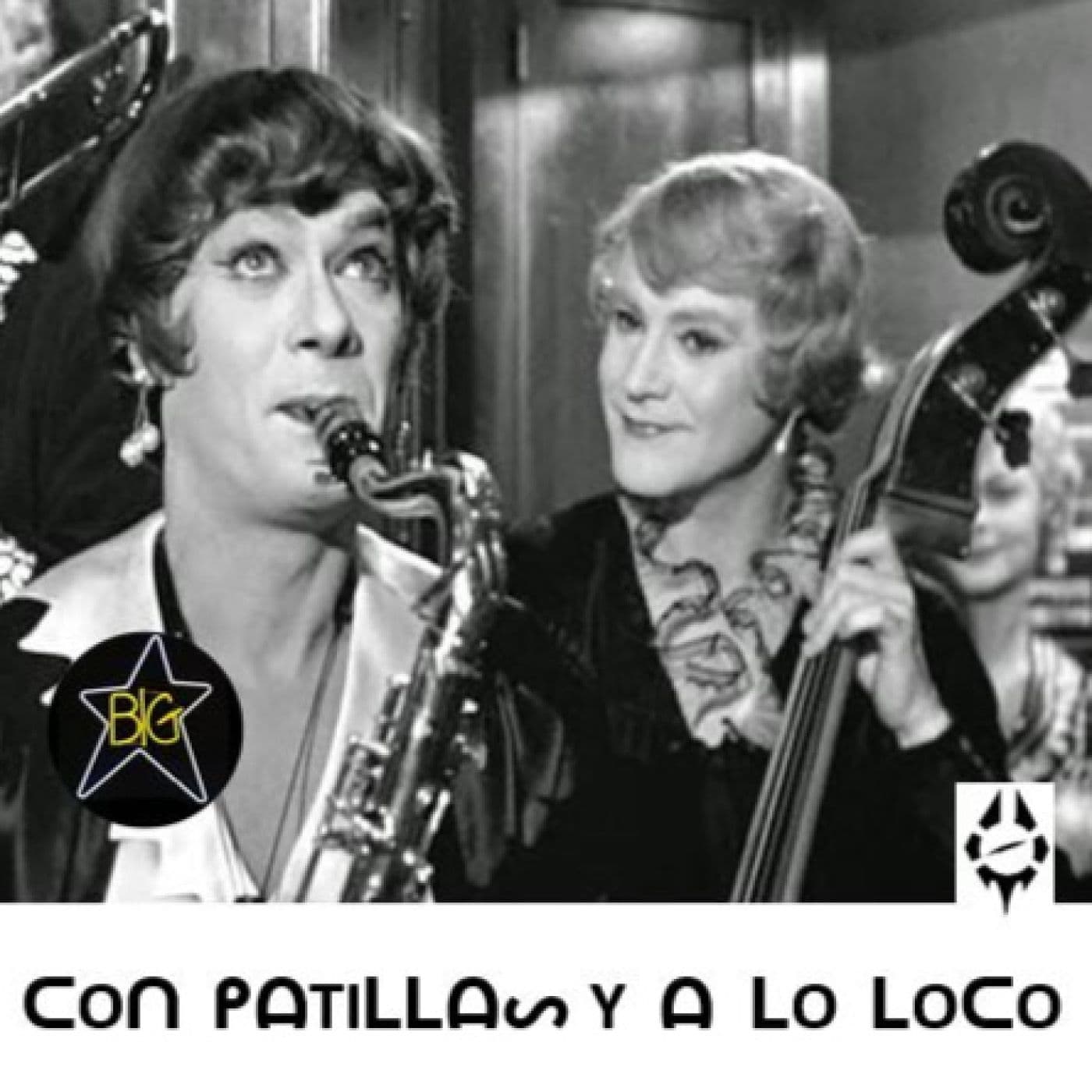 CON PATILLAS Y A LO LOCO - Podcasts