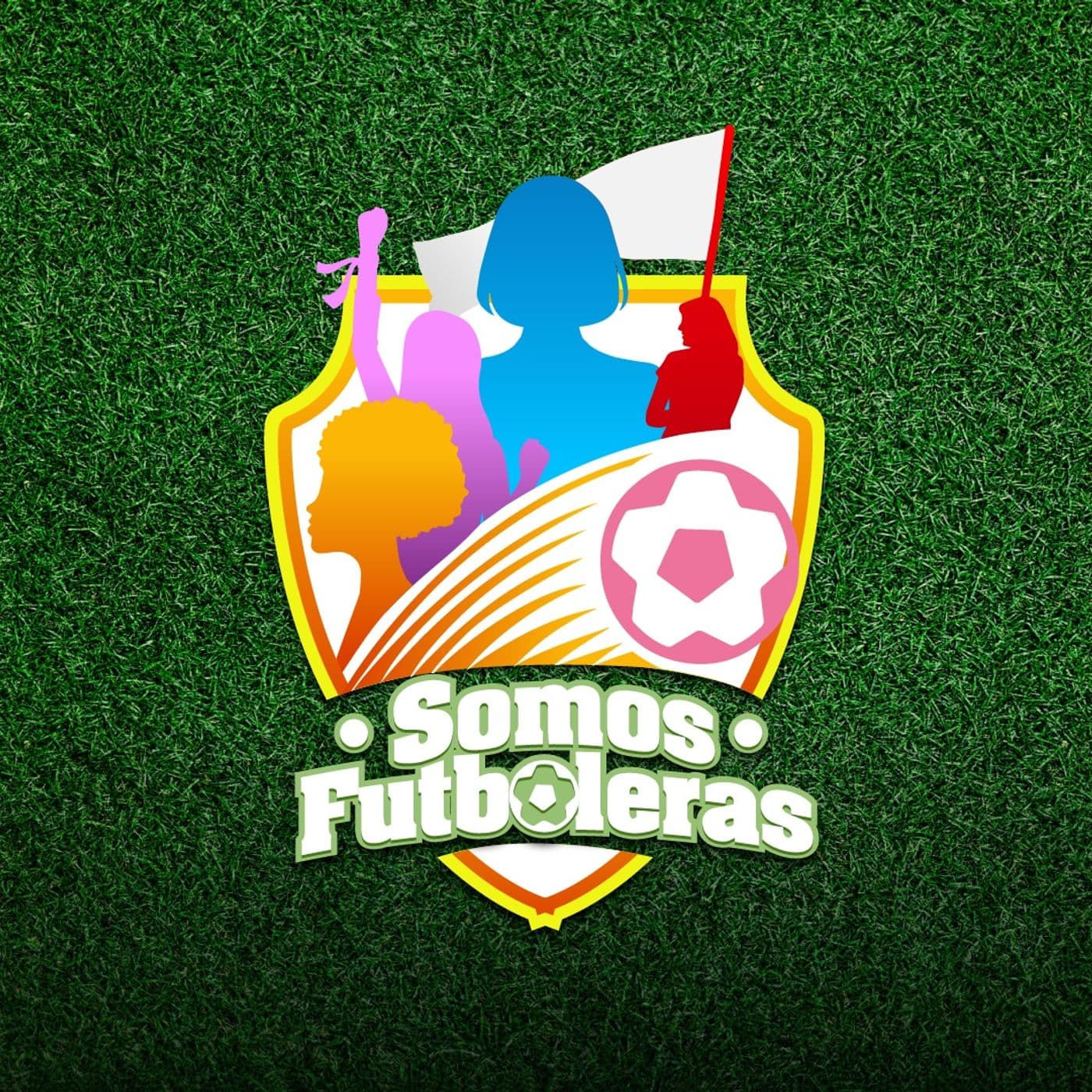 Somos Futboleras - Podcasts