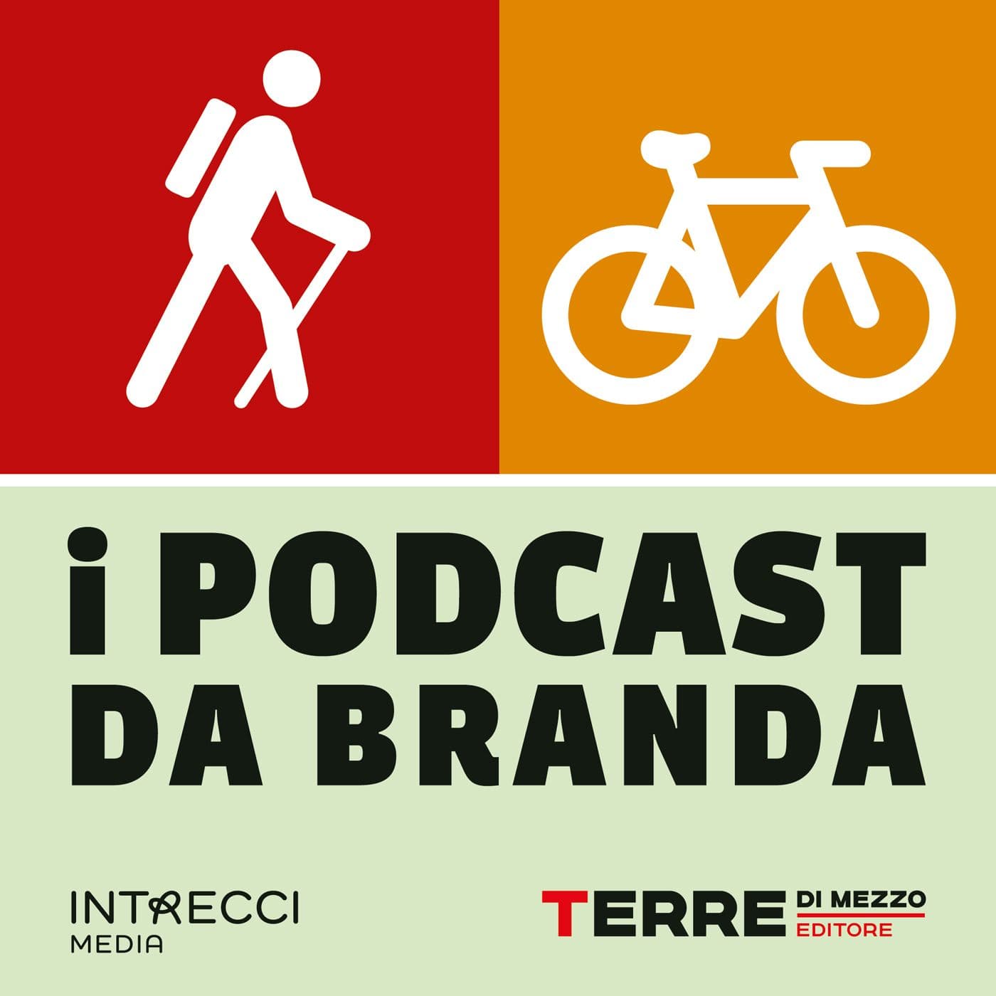 I "Podcast da branda" di Terre di mezzo Editore - Podcasts