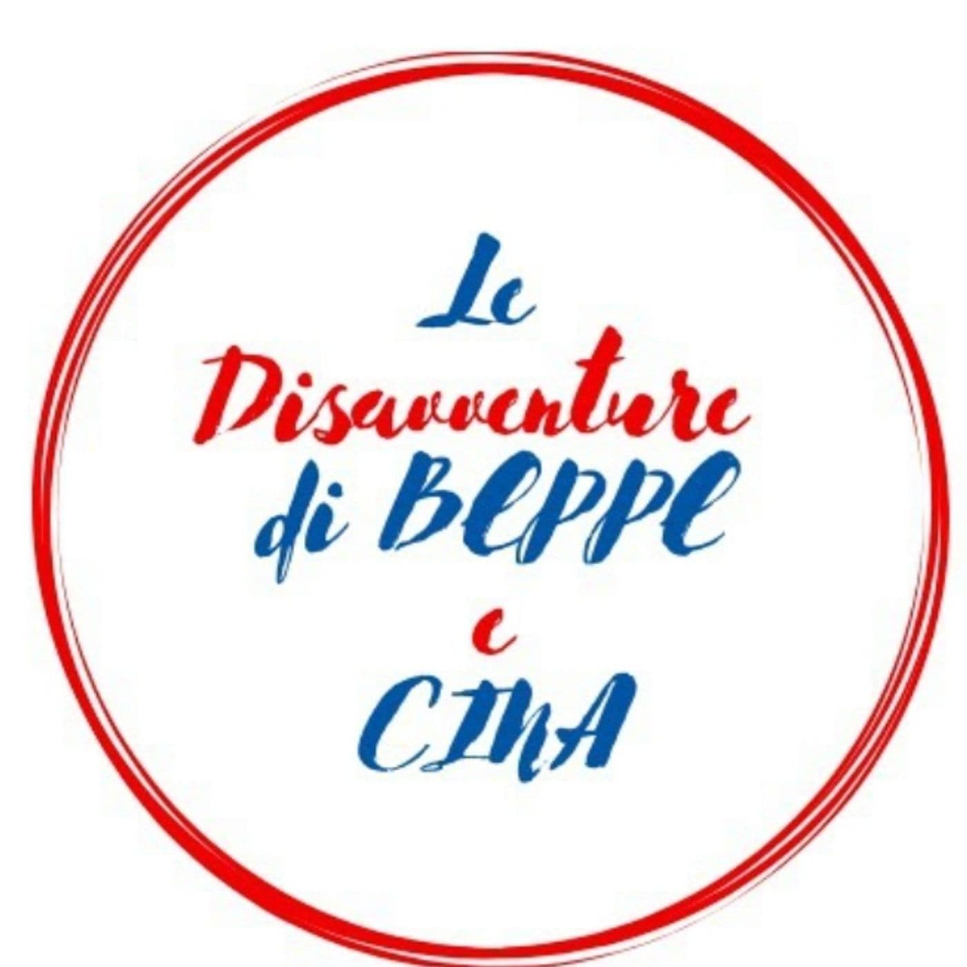 Le Disavventure di Beppe e Cina - Podcasts