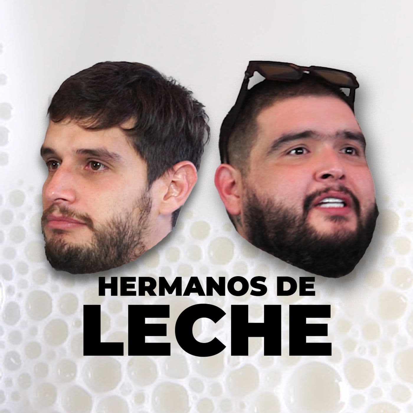 Hermanos de Leche - Podcasts