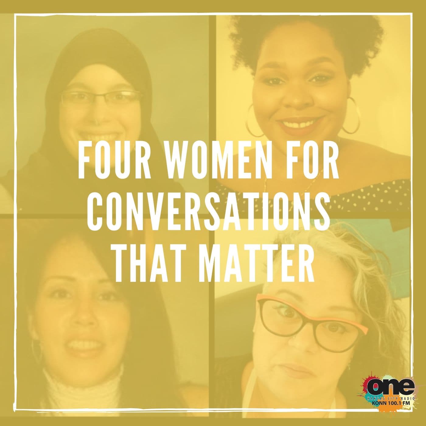 Four Women for Conversations that Matter - Podcasts