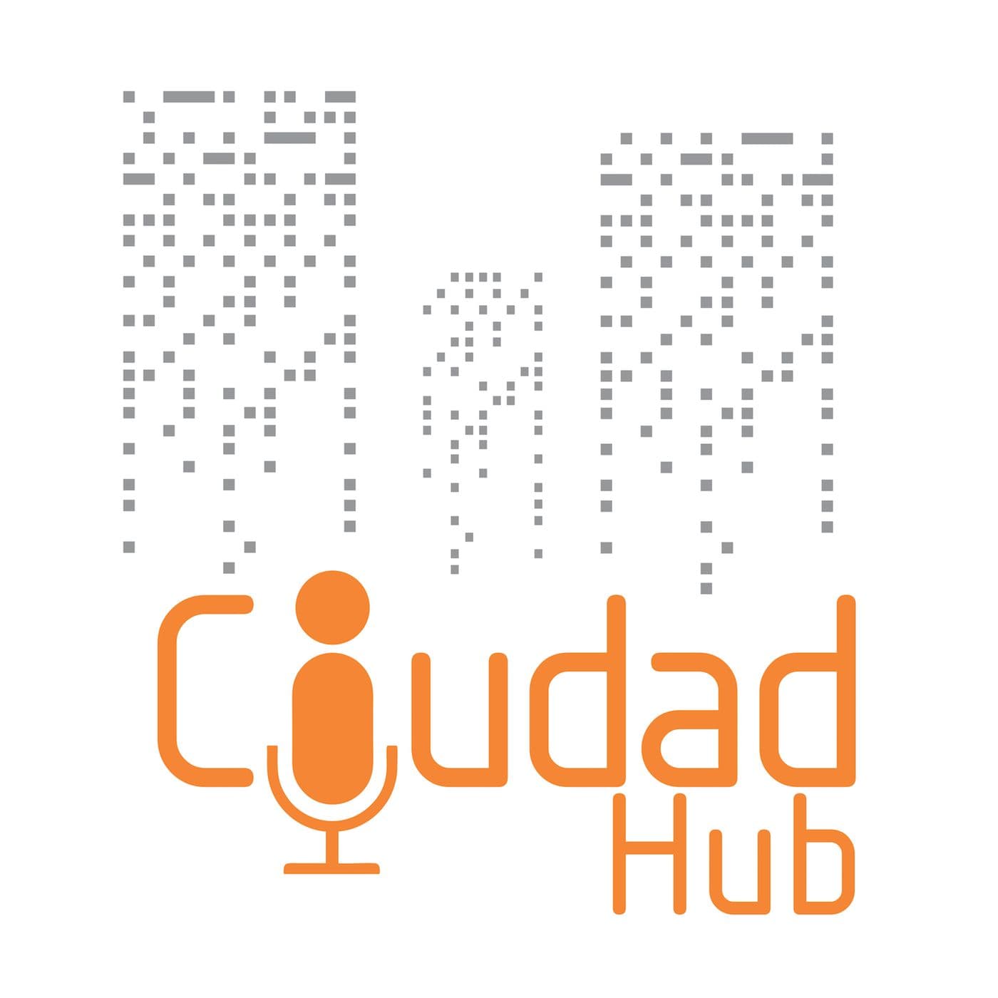 CiudadHub's tracks - Podcasts