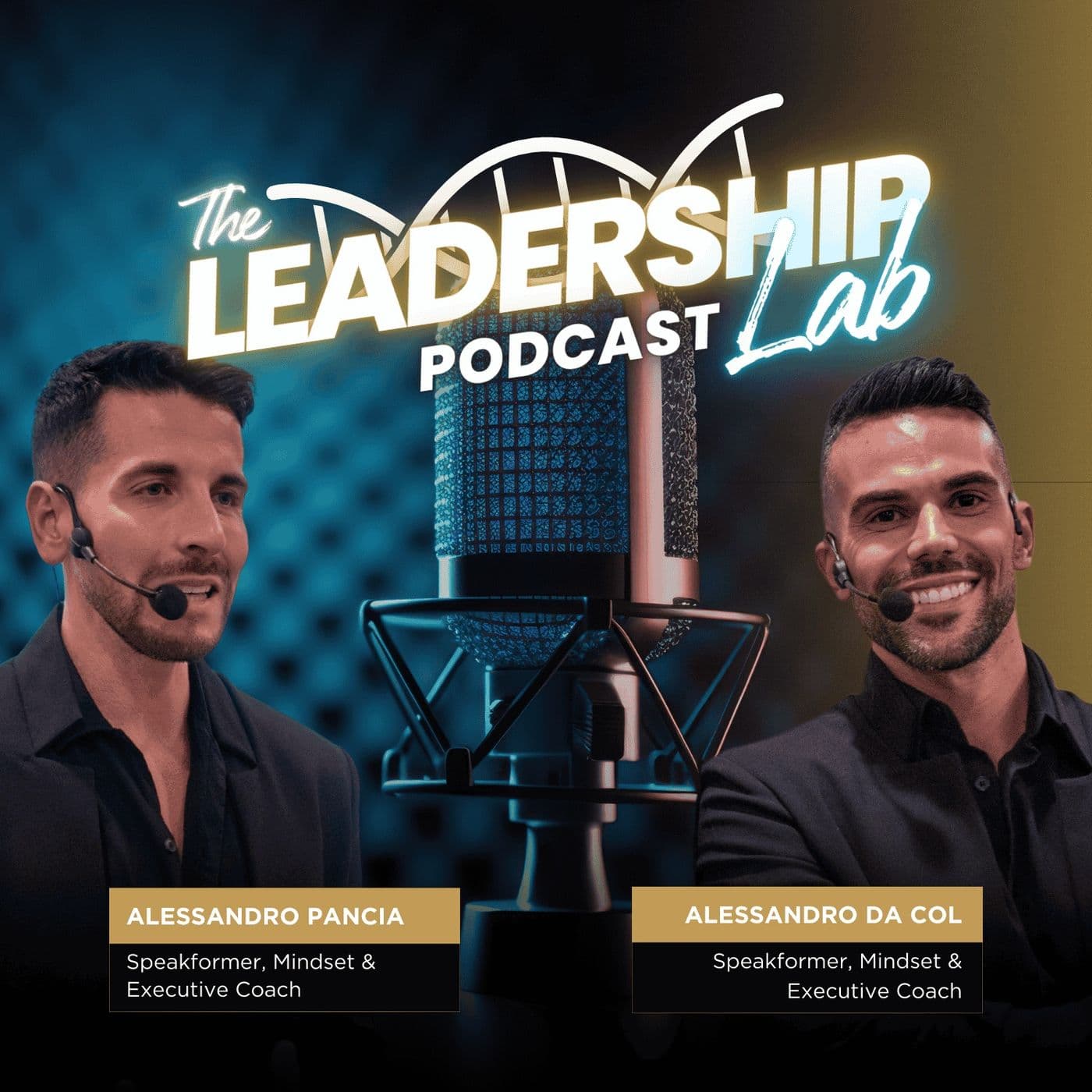 The Leadership Lab - Alessandro Da Col e Alessandro Pancia - Podcasts