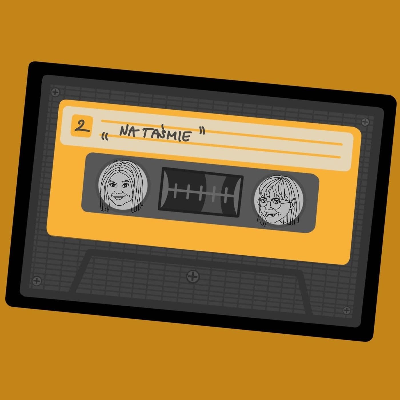 Na taśmie - Podcasts